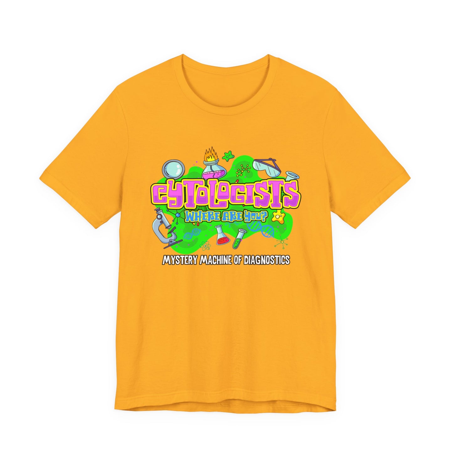 Cytologists Where Are You T-Shirt – Mystery Machine of Diagnostics Science Lab Design
