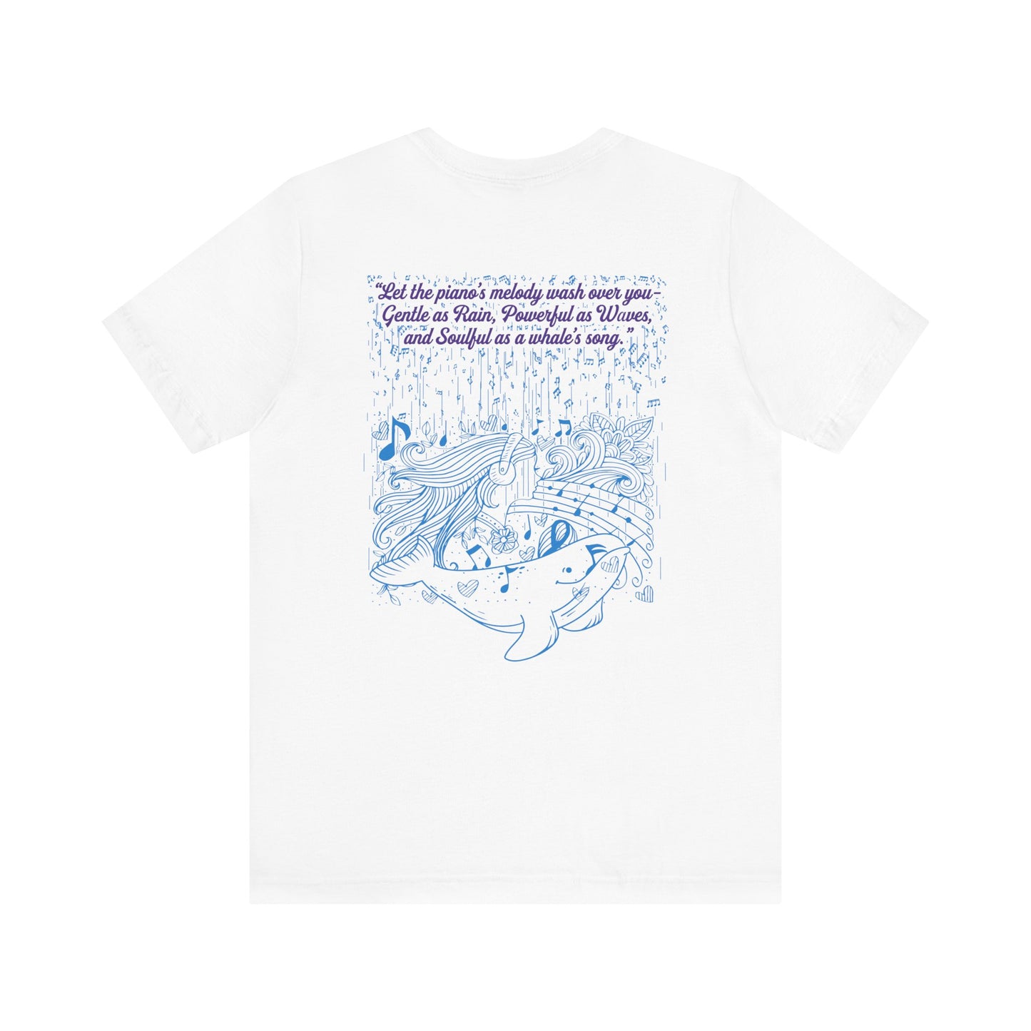 Gentle Rain, Powerful Waves, Soulful Whale Song Piano T-Shirt