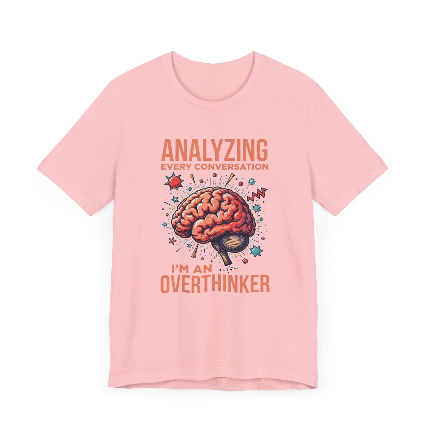 Can’t Talk I’m Busy Overthinking Tee, Mental Spiral Shirt, Anxious Brain Humor Tee, Self Aware Graphic, Relatable Mood Gift