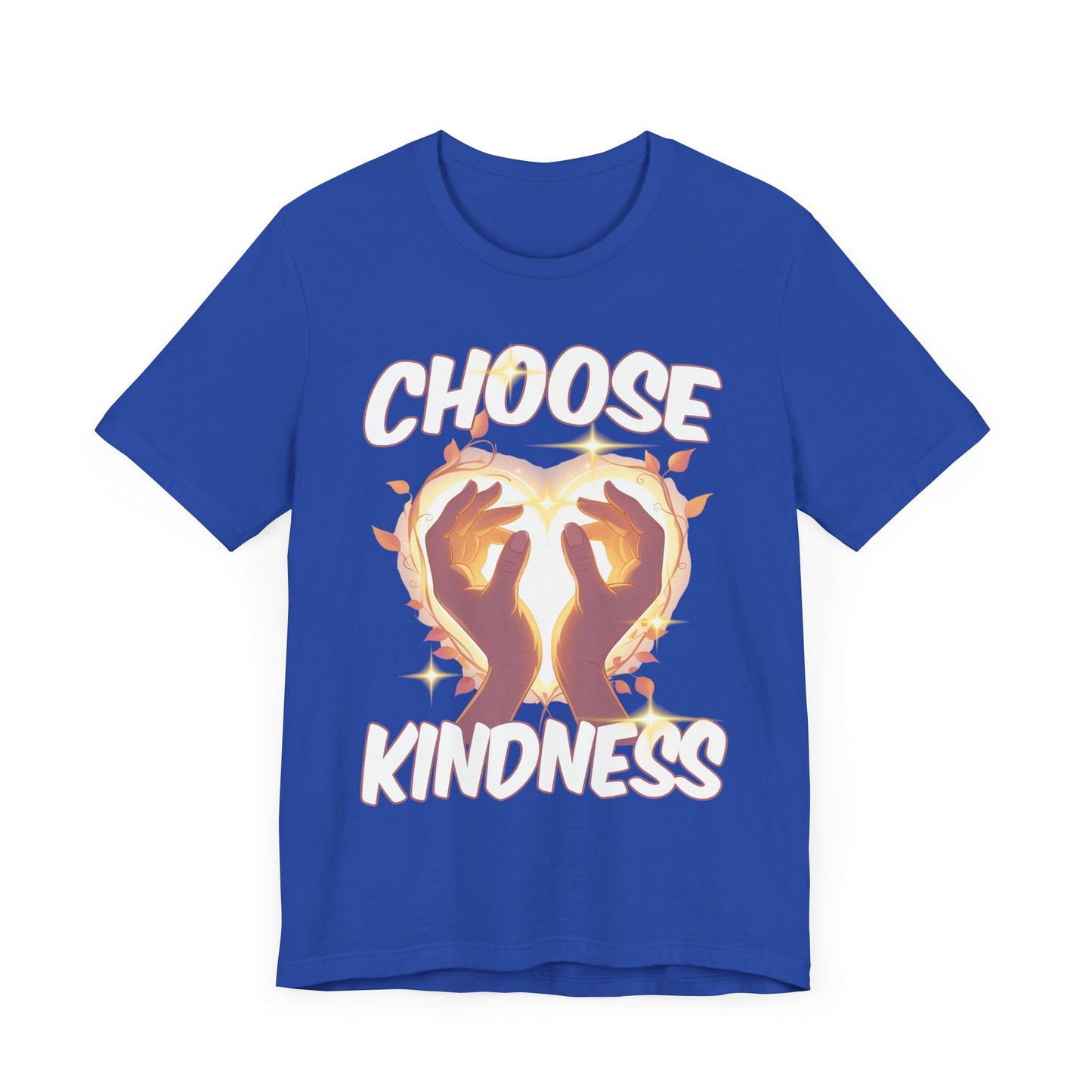 Choose Kindness - Inspirational Message T-Shirt