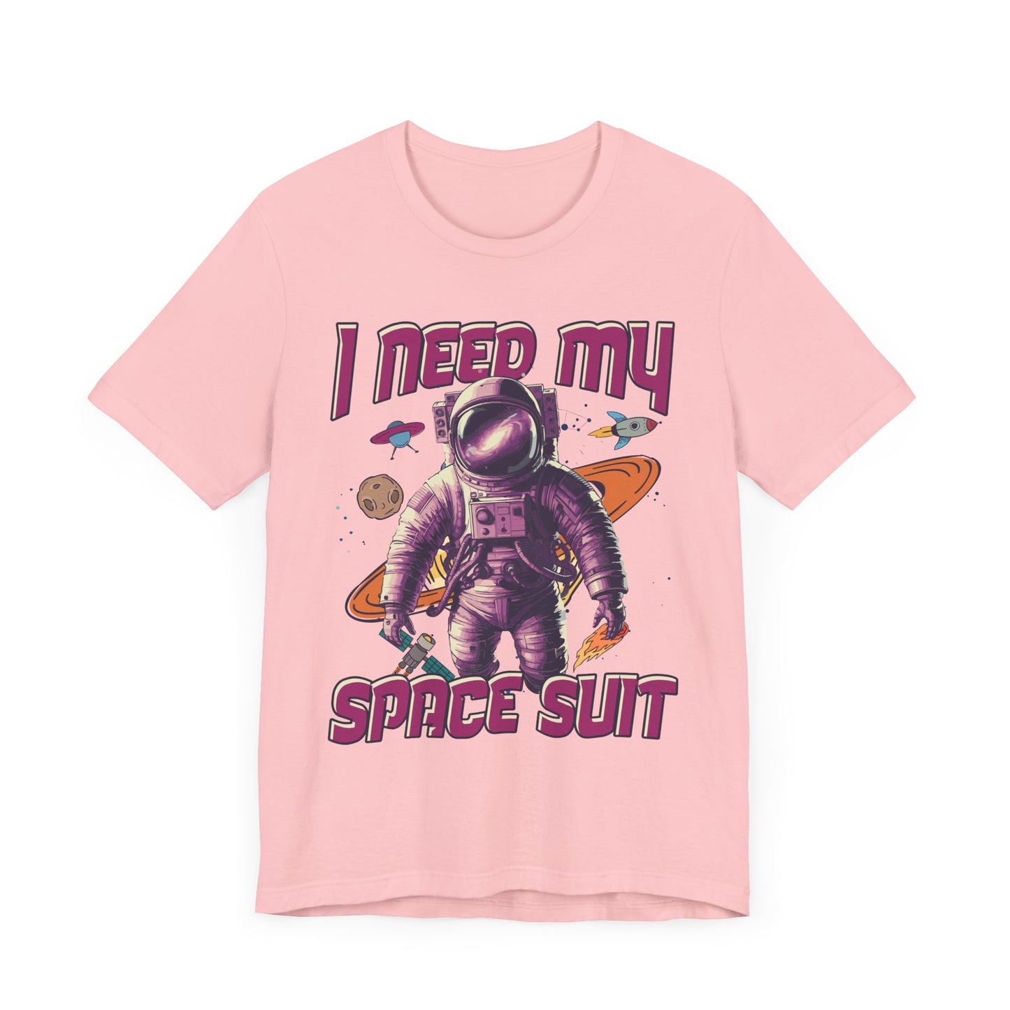 I Need My Space Suit Astronaut Introvert Humor T-Shirt