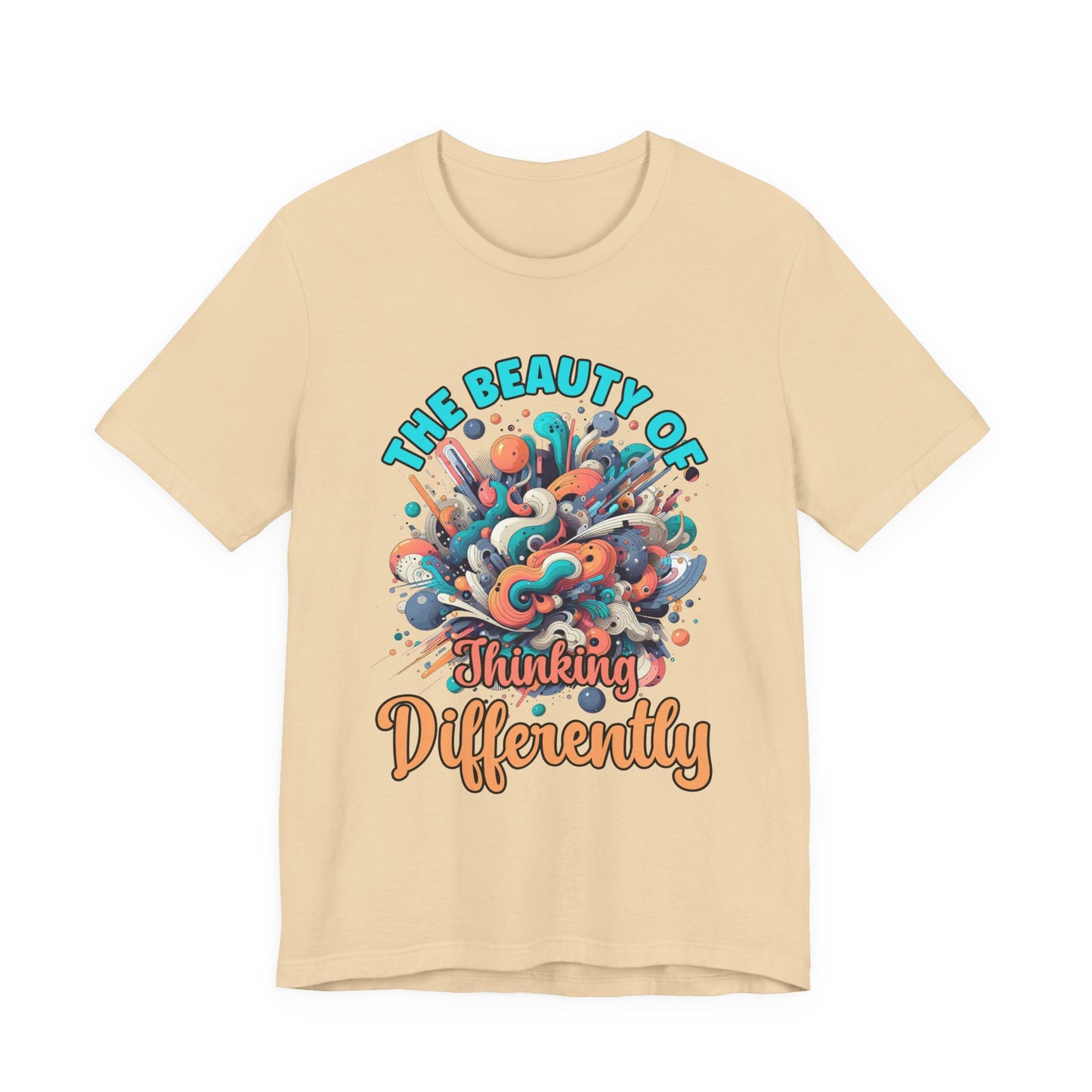 The Beauty of Thinking Differently Tshirt – Abstract Thinking Graphic