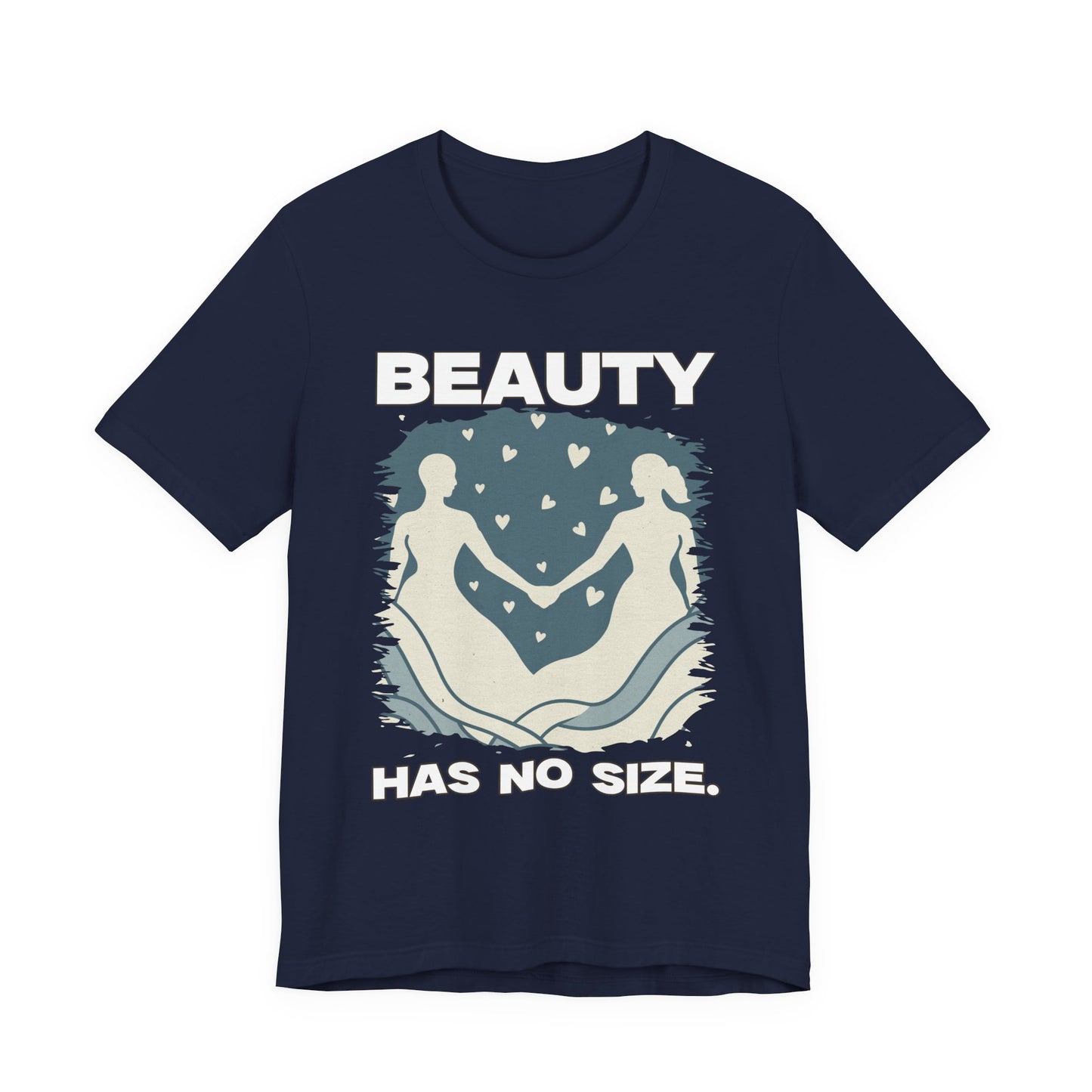 Beauty Has No Size – Inclusive Hands Holding with Heart Emotions Graphic T-Shirt