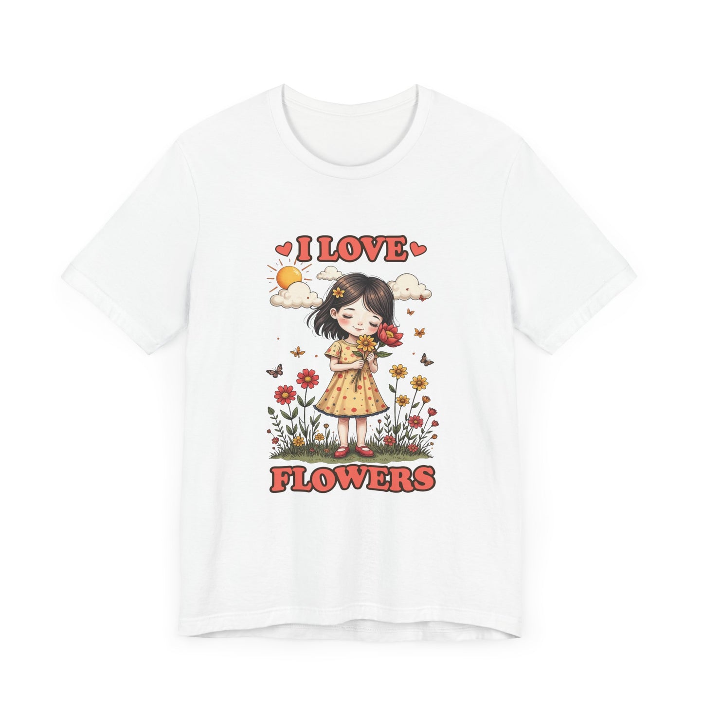 I Love Flowers T-Shirt – Cute Girl and Floral Garden Graphic Tee