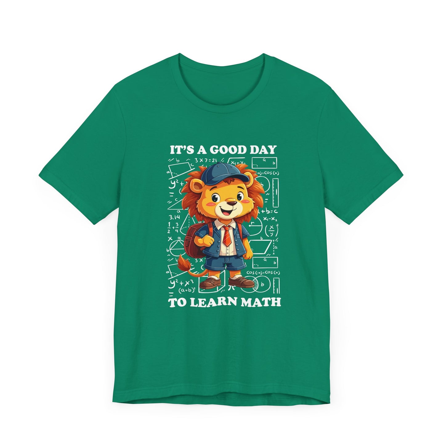 It’s a Good Day to Learn Math T-Shirt – Cute Lion School Mascot Graphic
