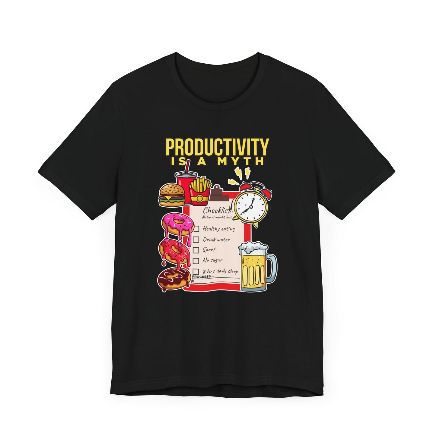 Productivity is a Myth Tee, Anti Hustle Culture Shirt, Lazy Life Graphic, Satirical Work Message Top, Modern Mindset Gift