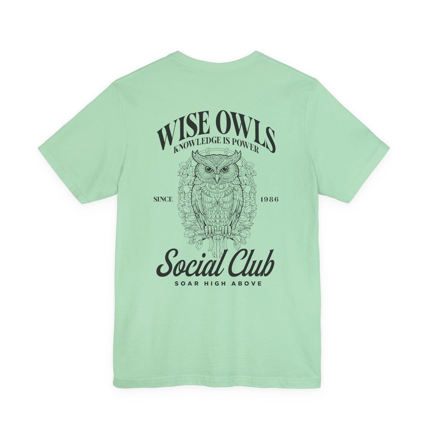 Wise Owl Social Club T-Shirt – Calm Owl on Branch with Empowering Text