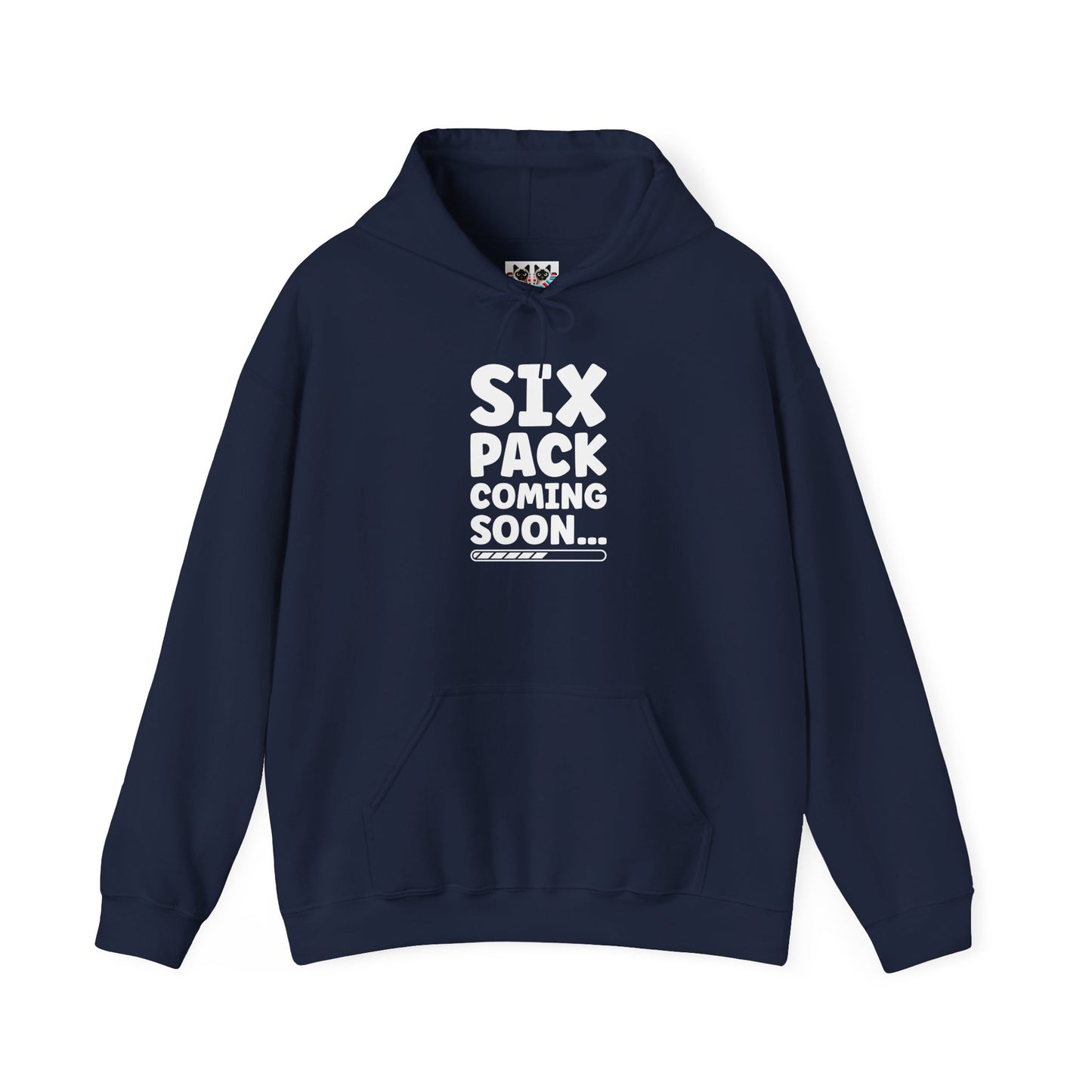Six Pack Coming Soon - Funny Workout Gym Hoodie