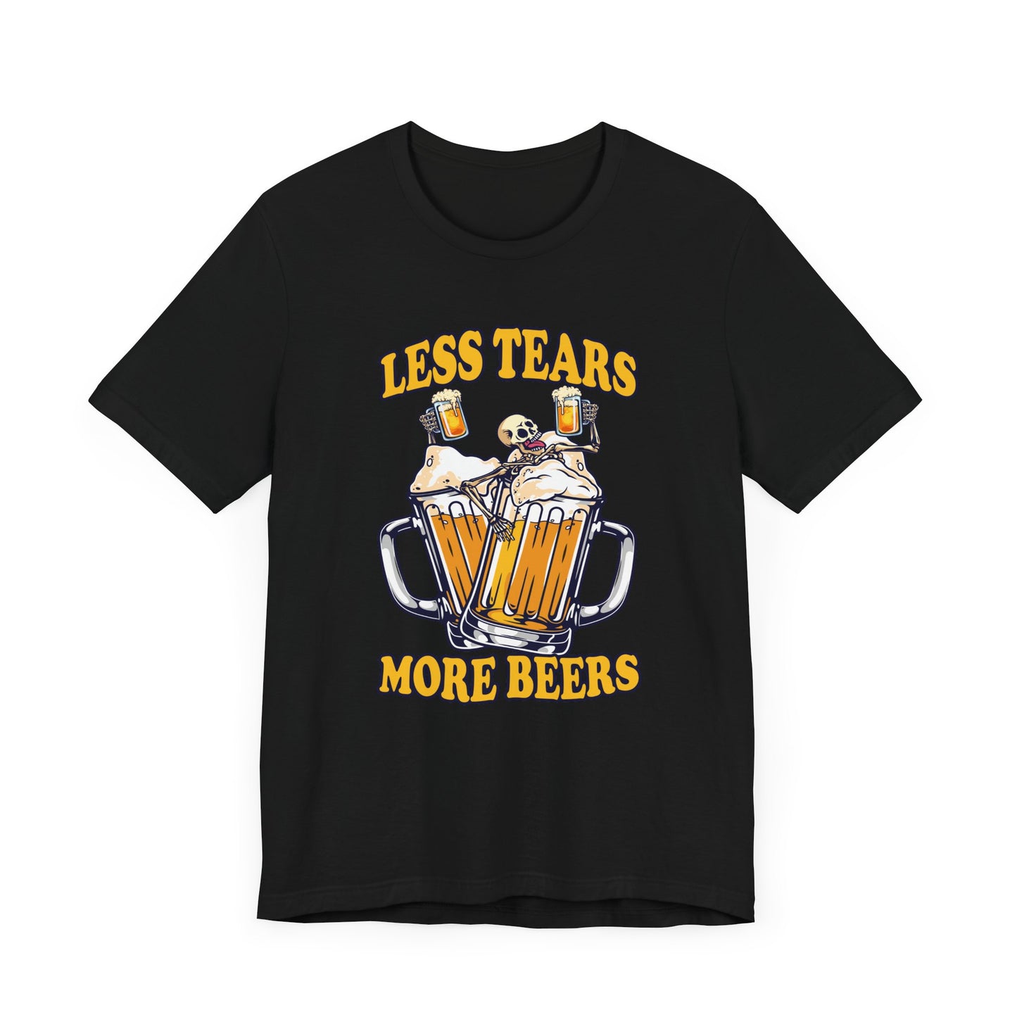 Less Tears More Beers Tee, Beer Lover Humor Shirt, Pub Life Graphic Tee, Funny Alcohol Mood Top, Chill and Cheer Gift