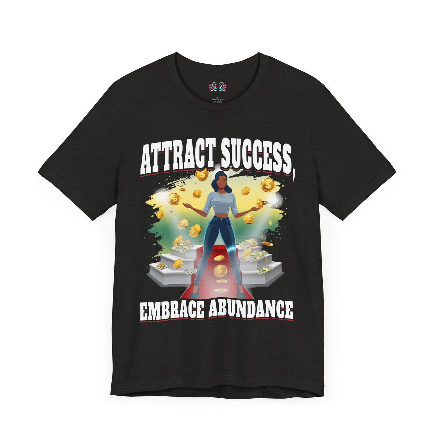 Abundance Mindset - Success T-Shirt