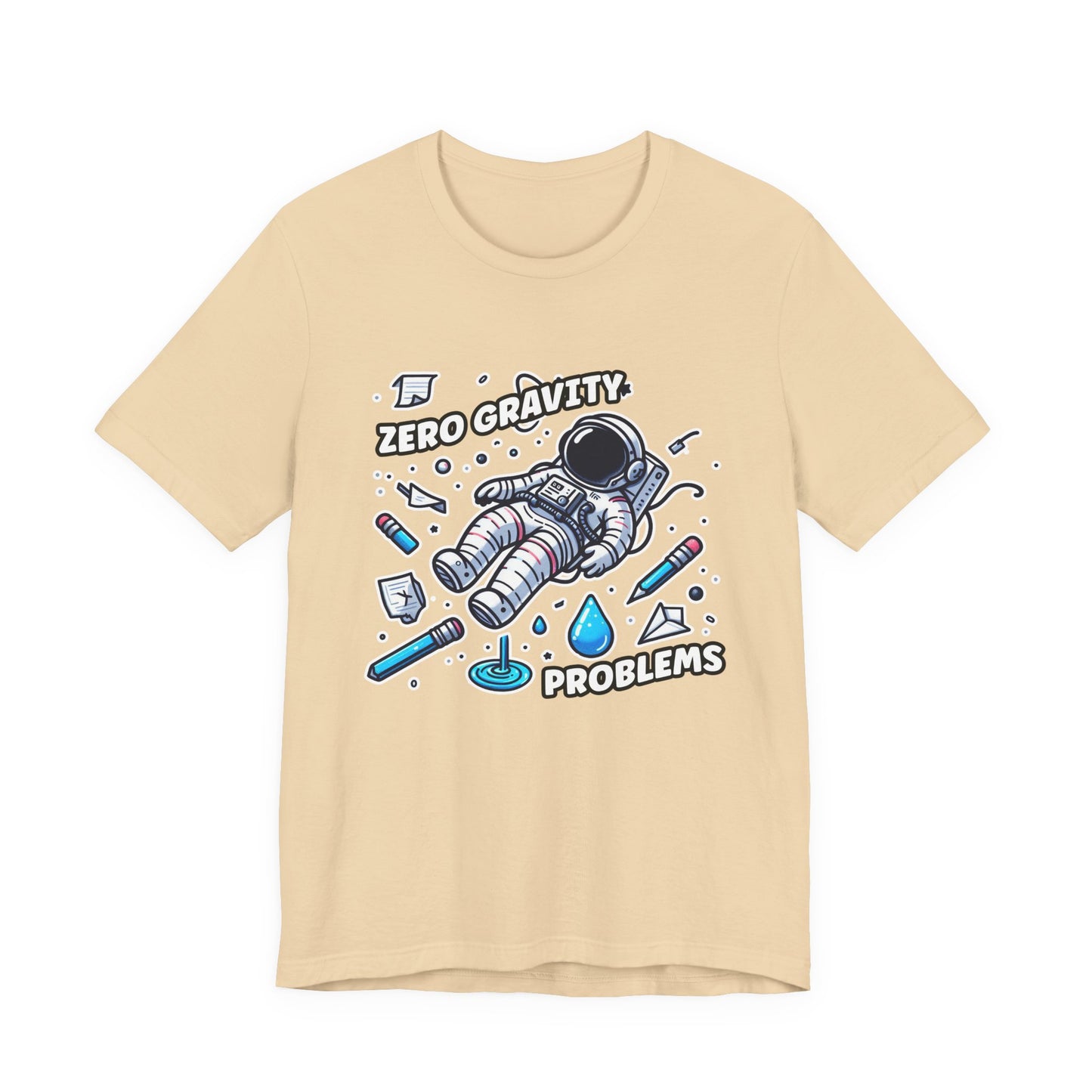 Zero Gravity Problems Astronaut Tshirt – Floating in Space with Everyday Objects