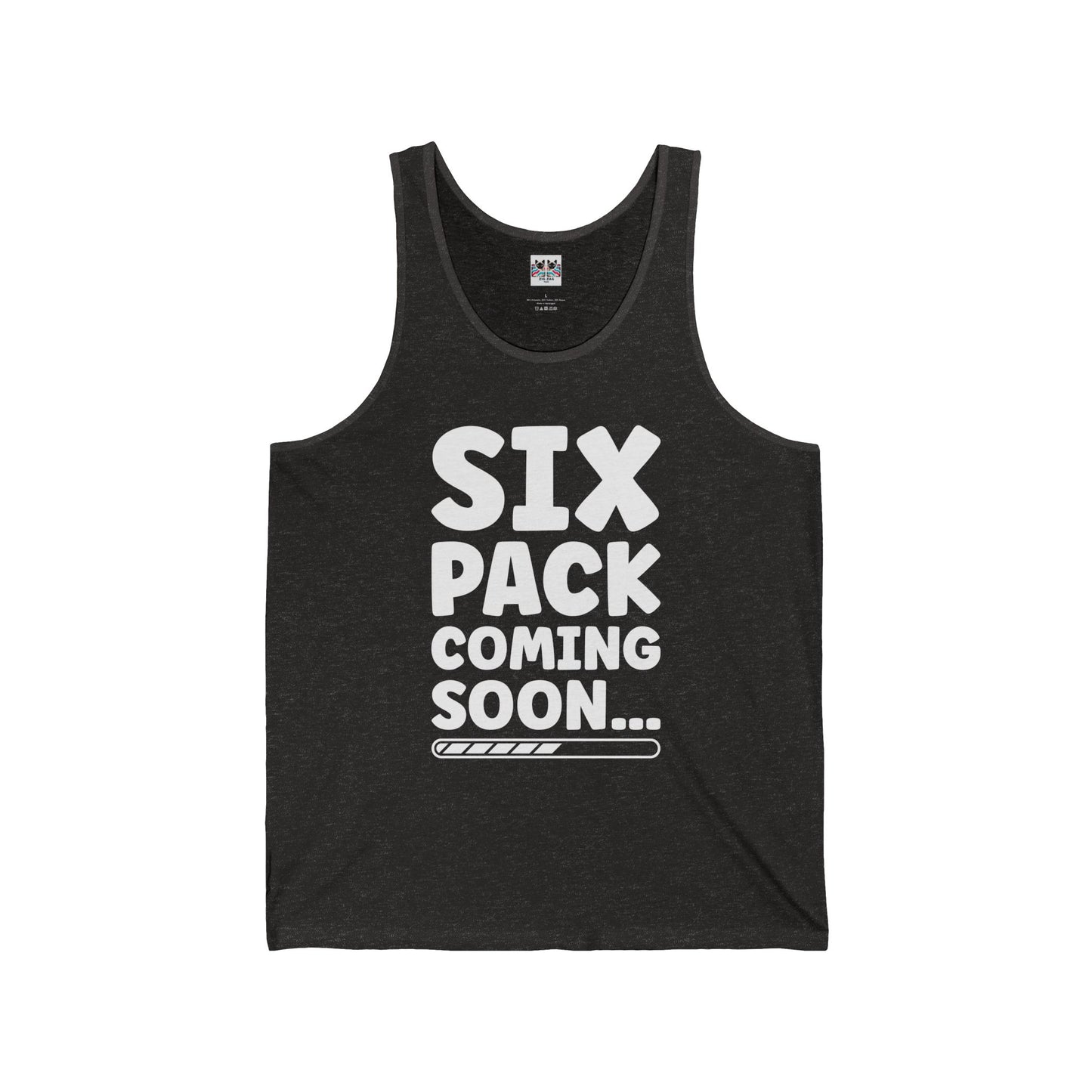 Six Pack Coming Soon - Funny Workout Gym Tank Top