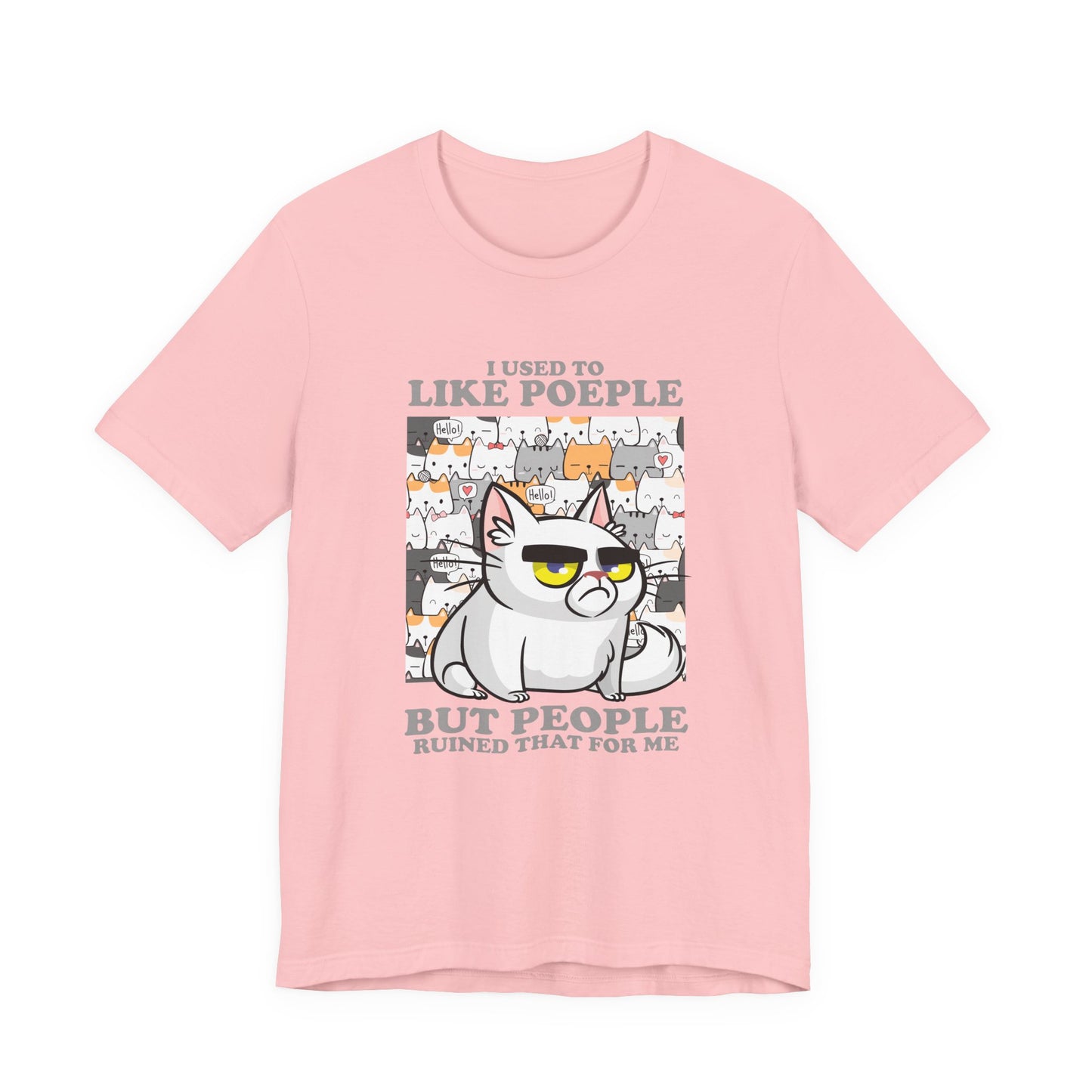 I Used To Like People But People Ruined That For Me T-Shirt – Moody Cat and Cats Background Graphic Tee