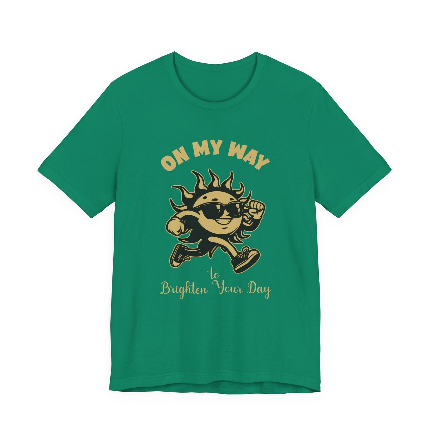 On My Way to Brighten Your Day T-Shirt – Fun Running Sun Graphic Tee