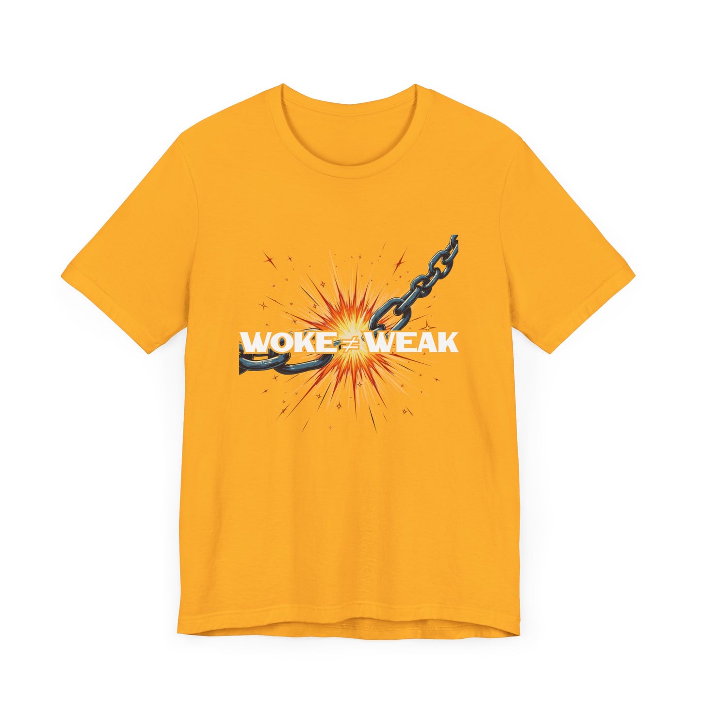 Woke ≠ Weak | Broken Chains & Spark Graphic T-Shirt