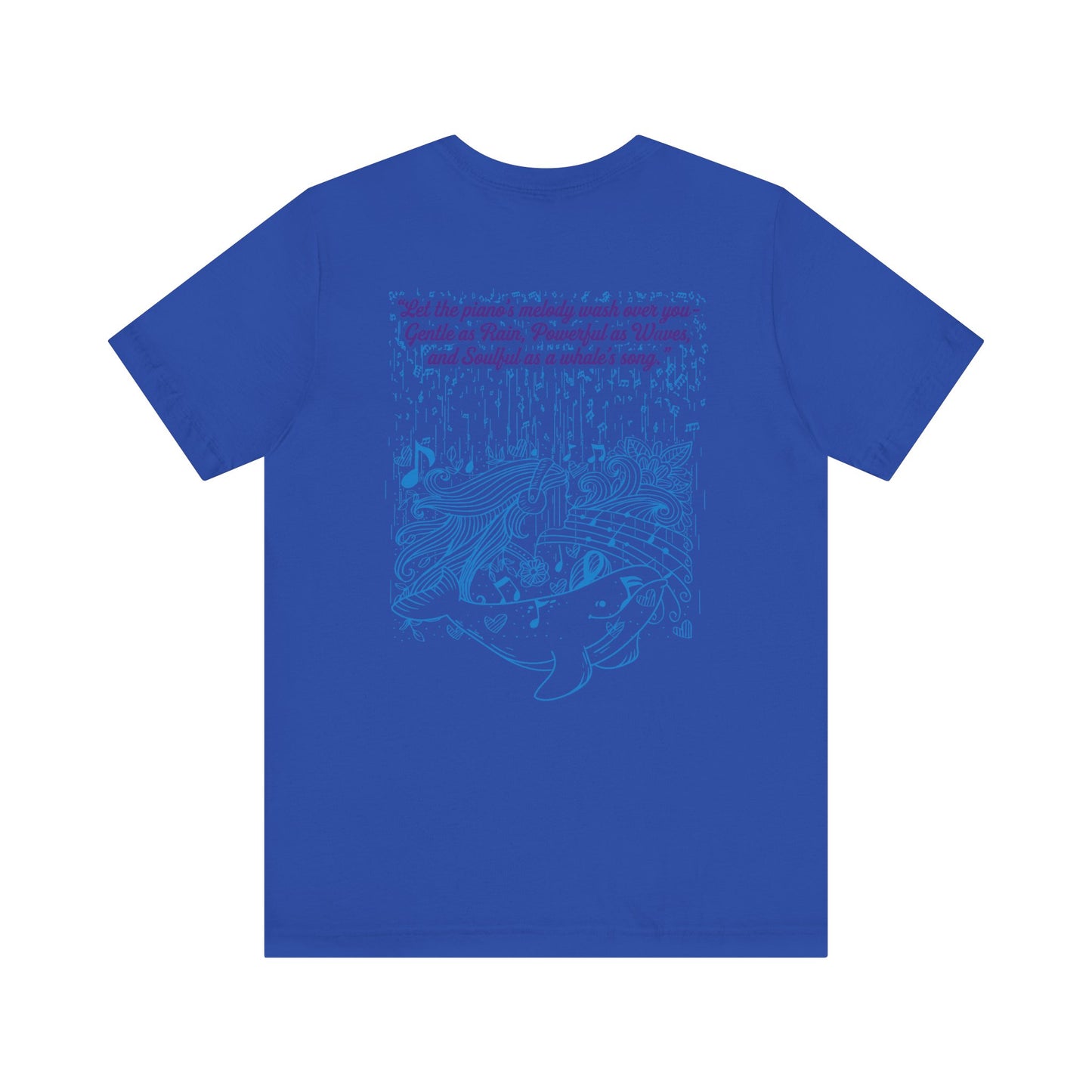 Gentle Rain, Powerful Waves, Soulful Whale Song Piano T-Shirt