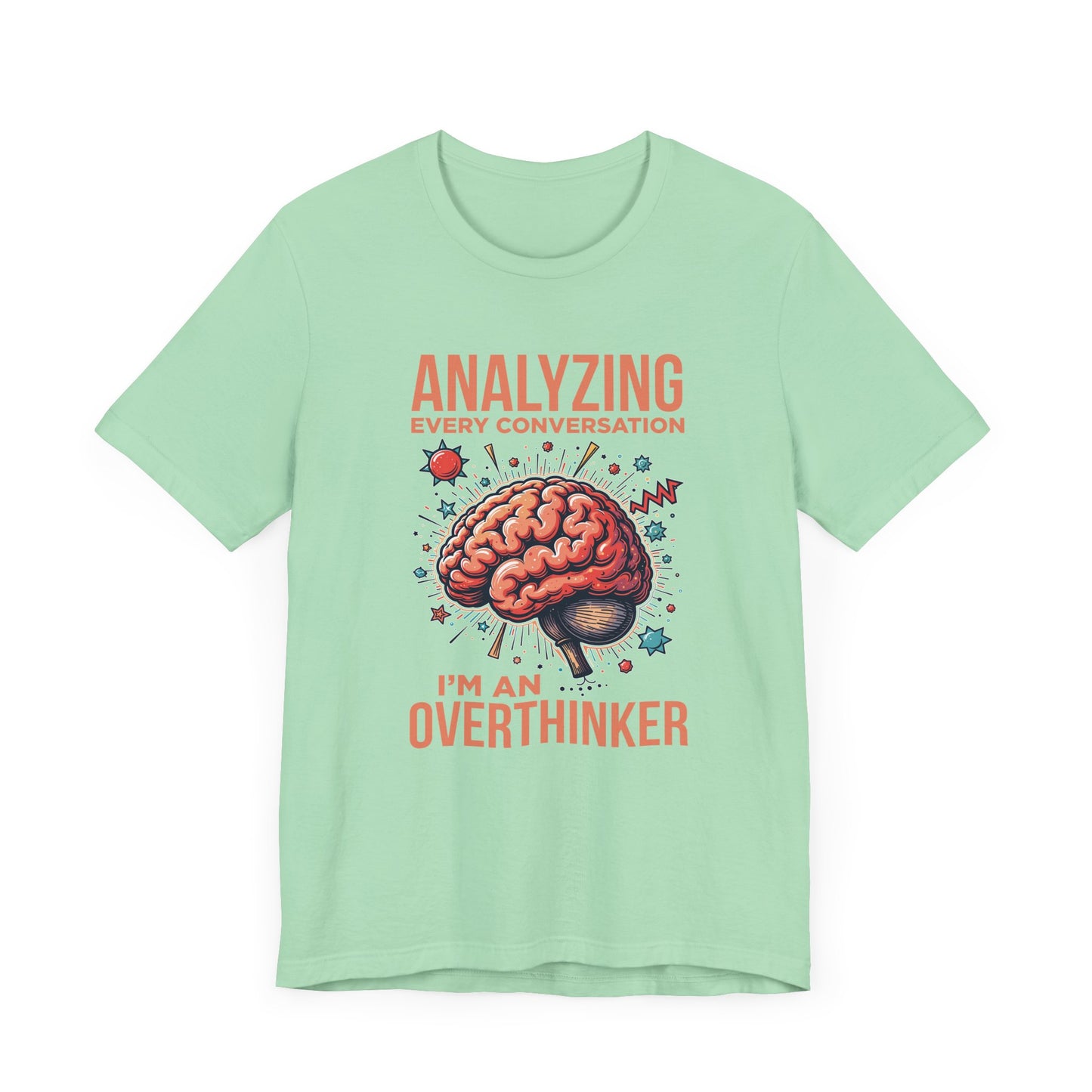 Can’t Talk I’m Busy Overthinking Tee, Mental Spiral Shirt, Anxious Brain Humor Tee, Self Aware Graphic, Relatable Mood Gift