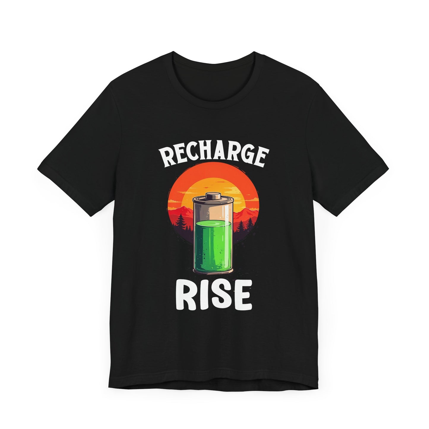Recharge and Rise T-Shirt – Motivational Battery and Sunrise Graphic Tee