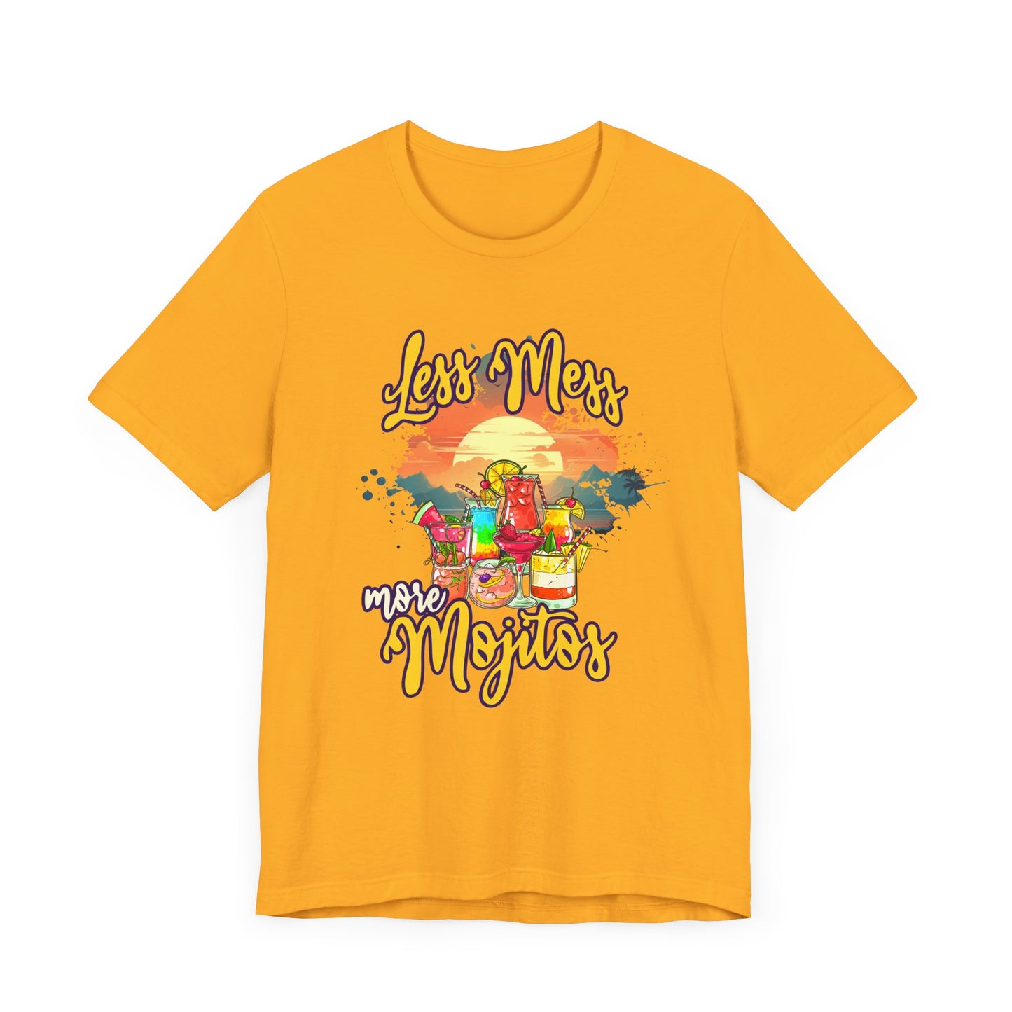 Less Mess More Mojitos Tee, Cocktail Humor Shirt, Party Mood Graphic Tee, Summer Chill Top, Funny Drink Gift