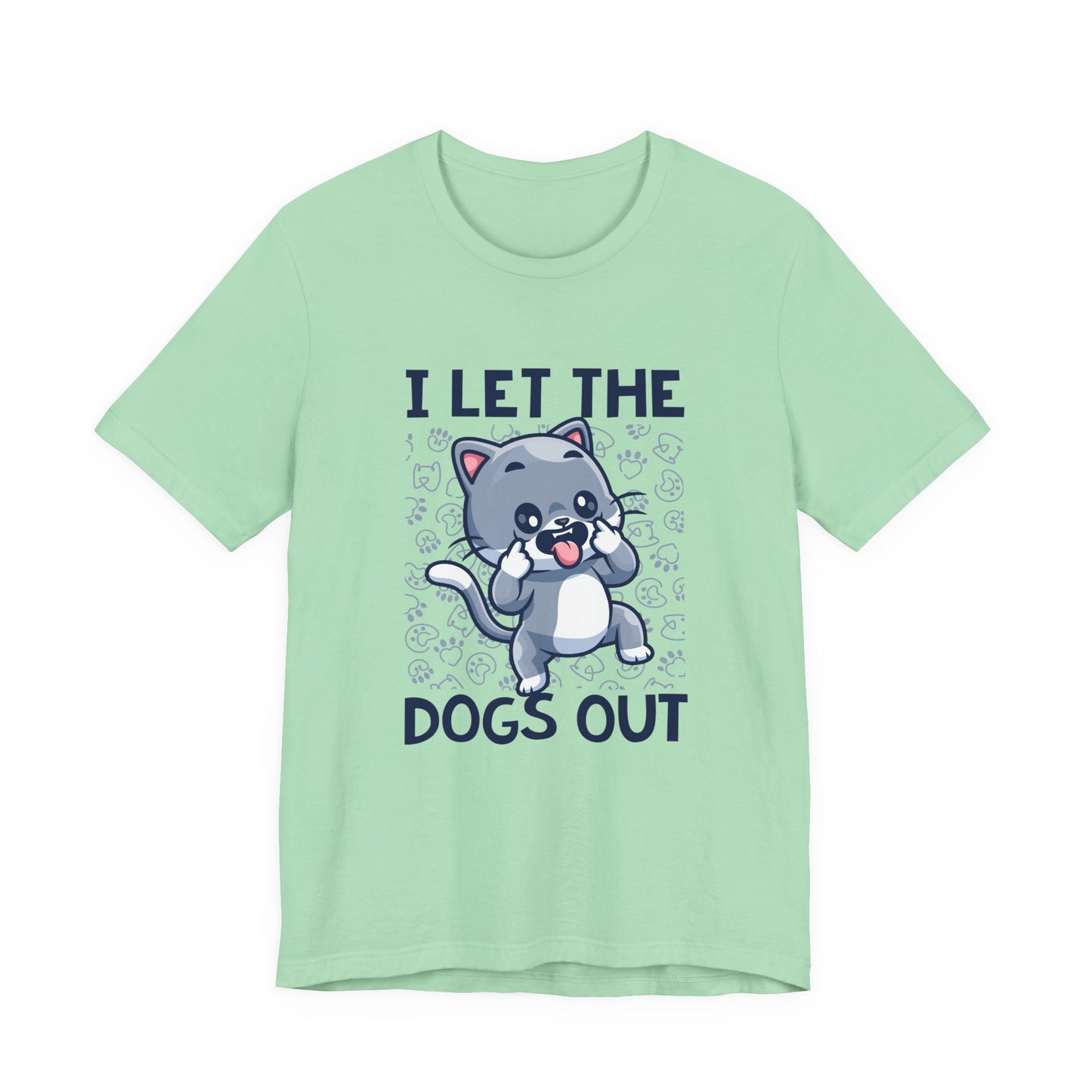 I Let the Dogs Out T-Shirt – Teasing Cat with Paw Prints Graphic Tee