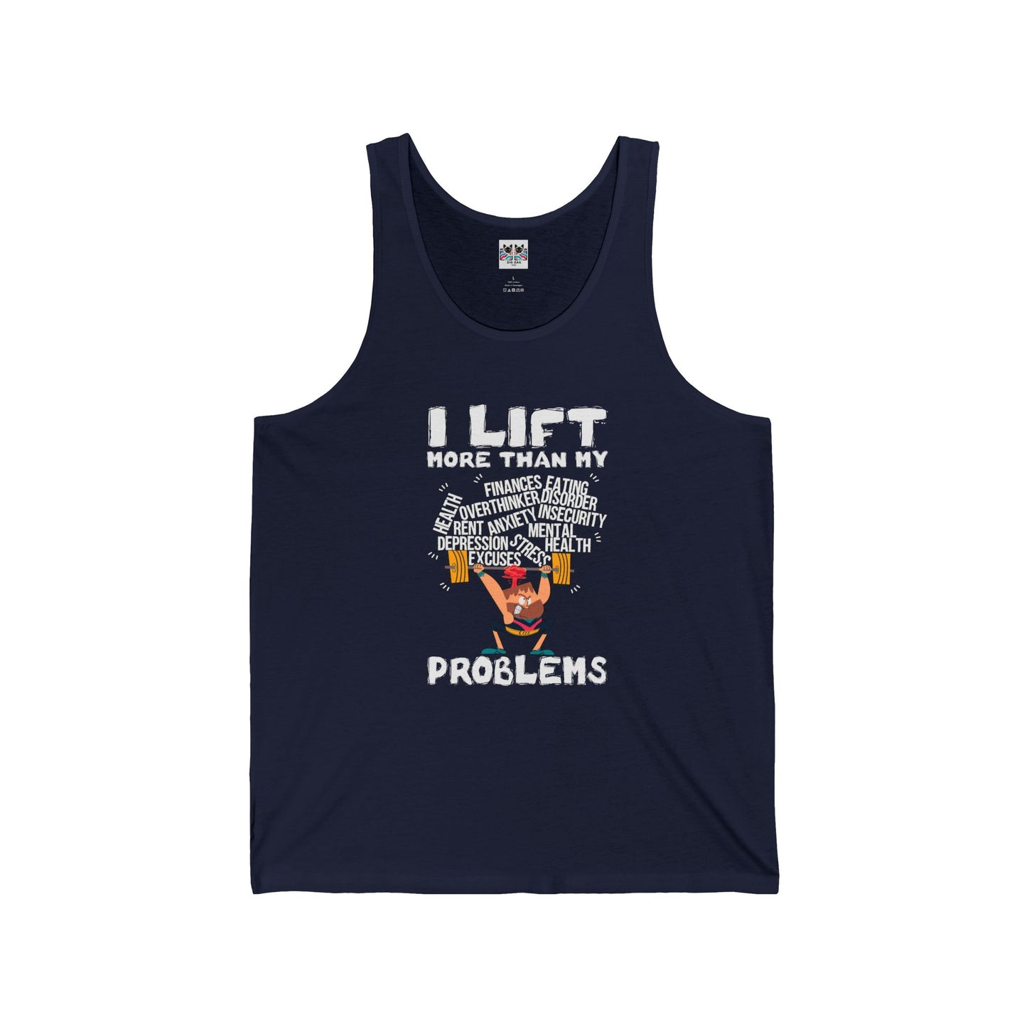 I Lift More Than My Problems - Motivational Weightlifting Tank Top