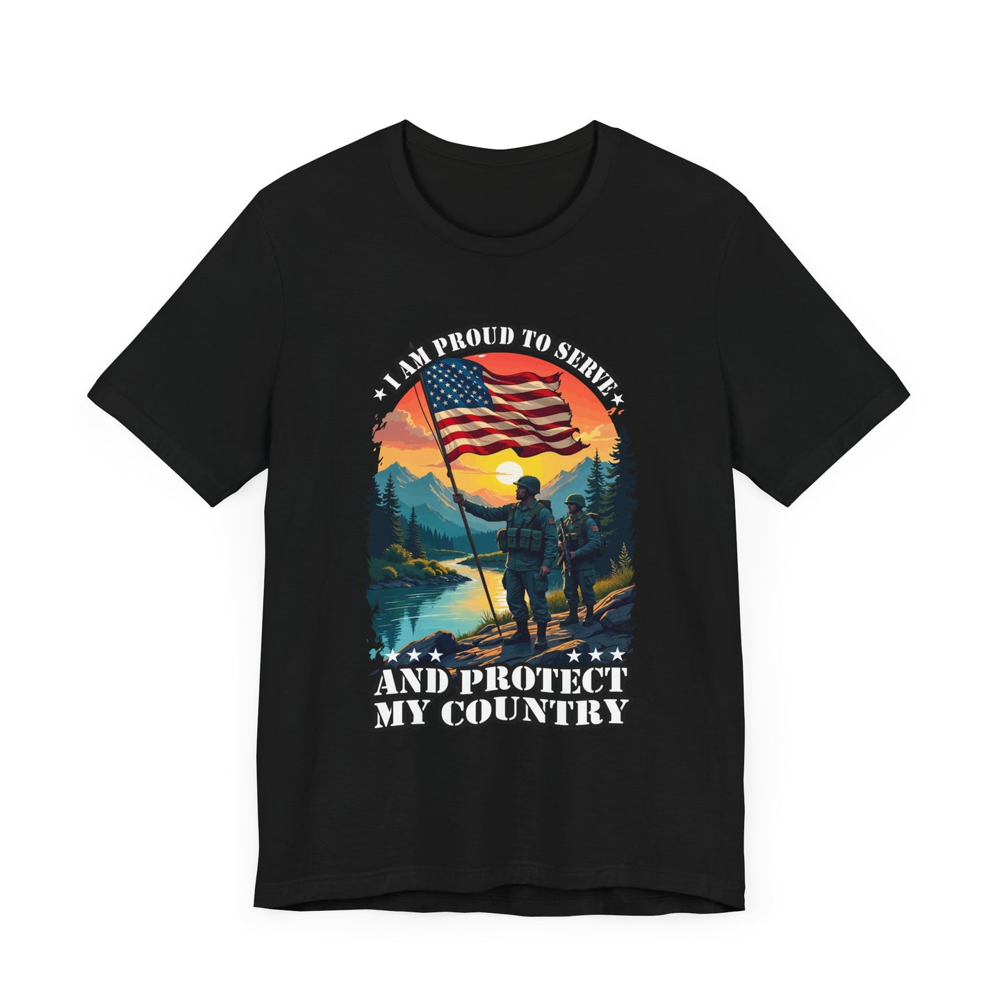 Proud to Serve and Protect My Country T-Shirt – Patriotic Military Graphic Tee