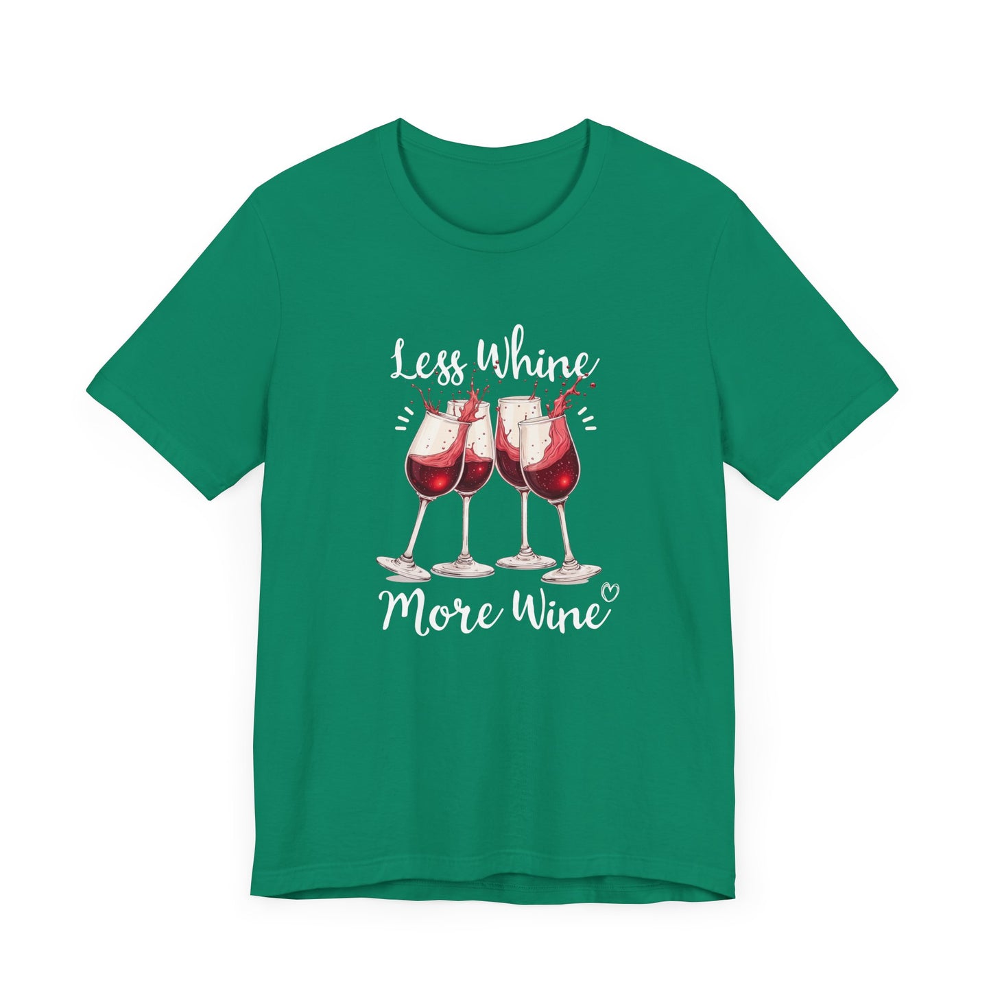 Less Whine More Wine Shirt, Funny Wine Lover Tee, Sarcastic Drinking T Shirt, Girls Night Gift, Witty Relaxation Apparel, Wine Mood Top