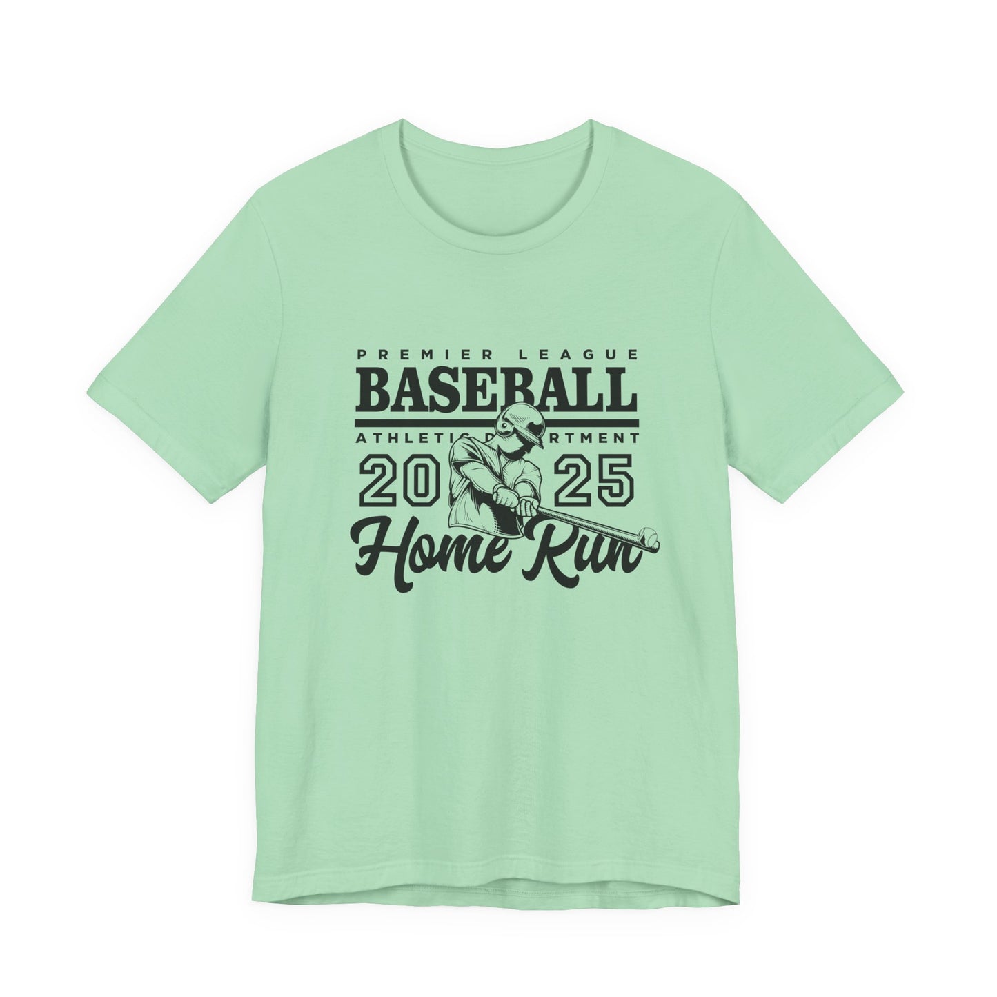 Baseball tshirt - Premier League Basebal l2025 HomeRun Tshirt Baseball Player Graphic with Bold Text Background