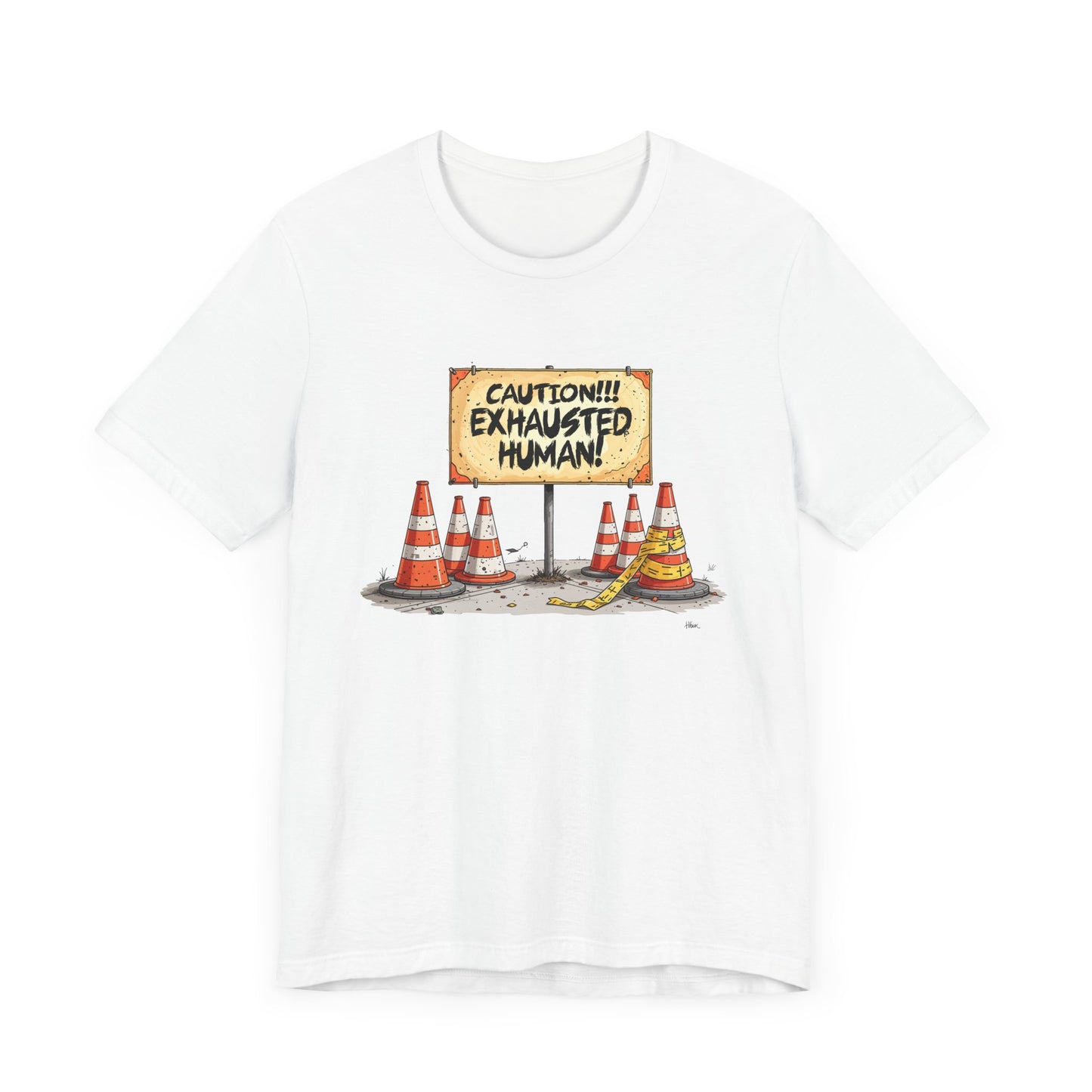 Caution Exhausted Human Tee, Low Energy Warning Shirt, Sleepy Mood Graphic, Funny Real Life Top, Tired Brain Gift