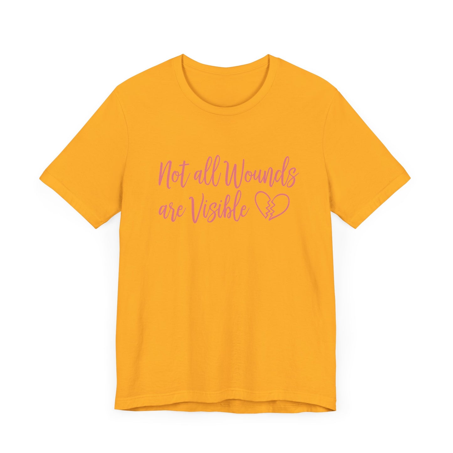 Not All Wounds Are Visible Official Graphic Statement Tee for Mental Health Warriors and Advocates of Inner Strength and Truth