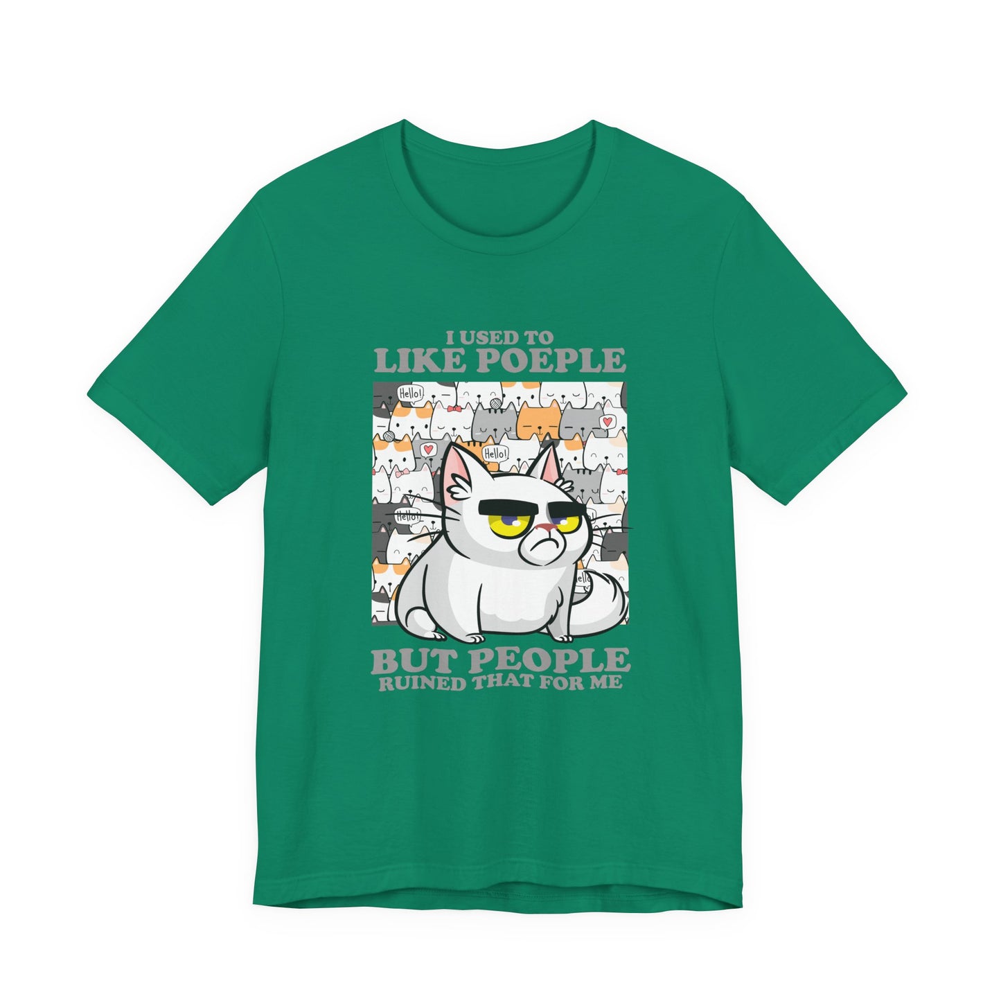 I Used To Like People But People Ruined That For Me T-Shirt – Moody Cat and Cats Background Graphic Tee