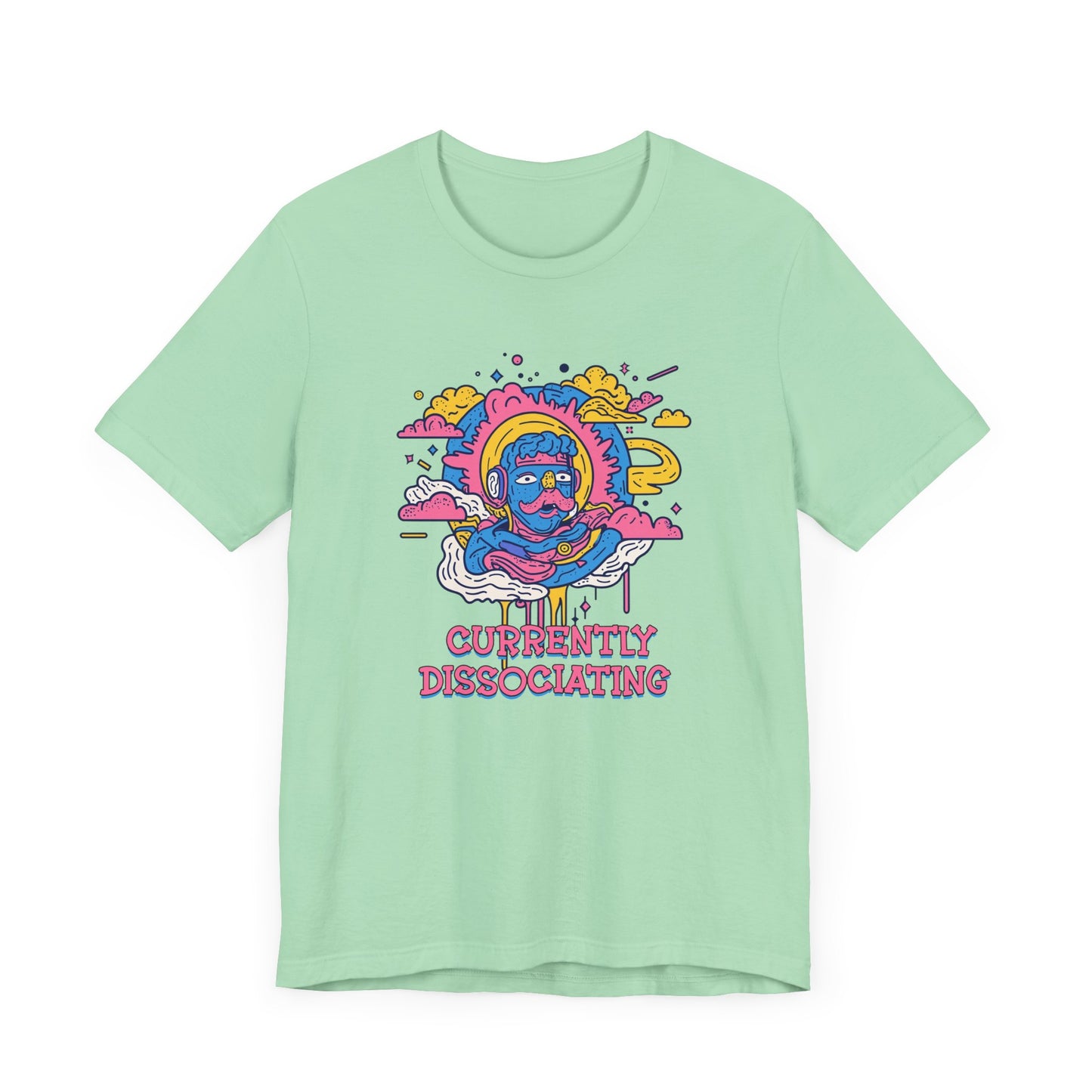 Currently Dissociating – Visually Detached from Reality or Oneself Graphic T-Shirt