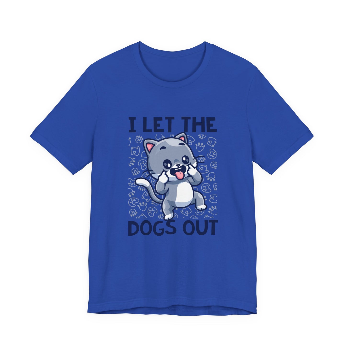 I Let the Dogs Out T-Shirt – Teasing Cat with Paw Prints Graphic Tee