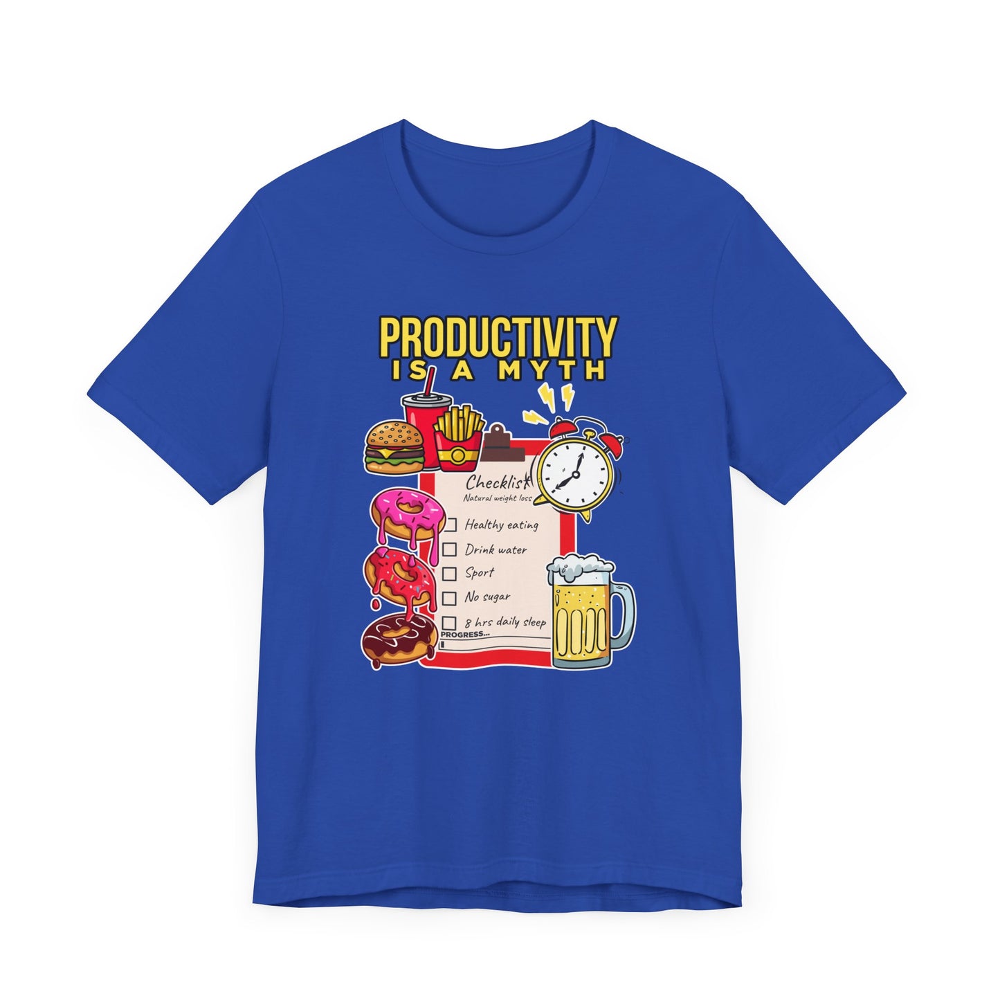 Productivity is a Myth Tee, Anti Hustle Culture Shirt, Lazy Life Graphic, Satirical Work Message Top, Modern Mindset Gift