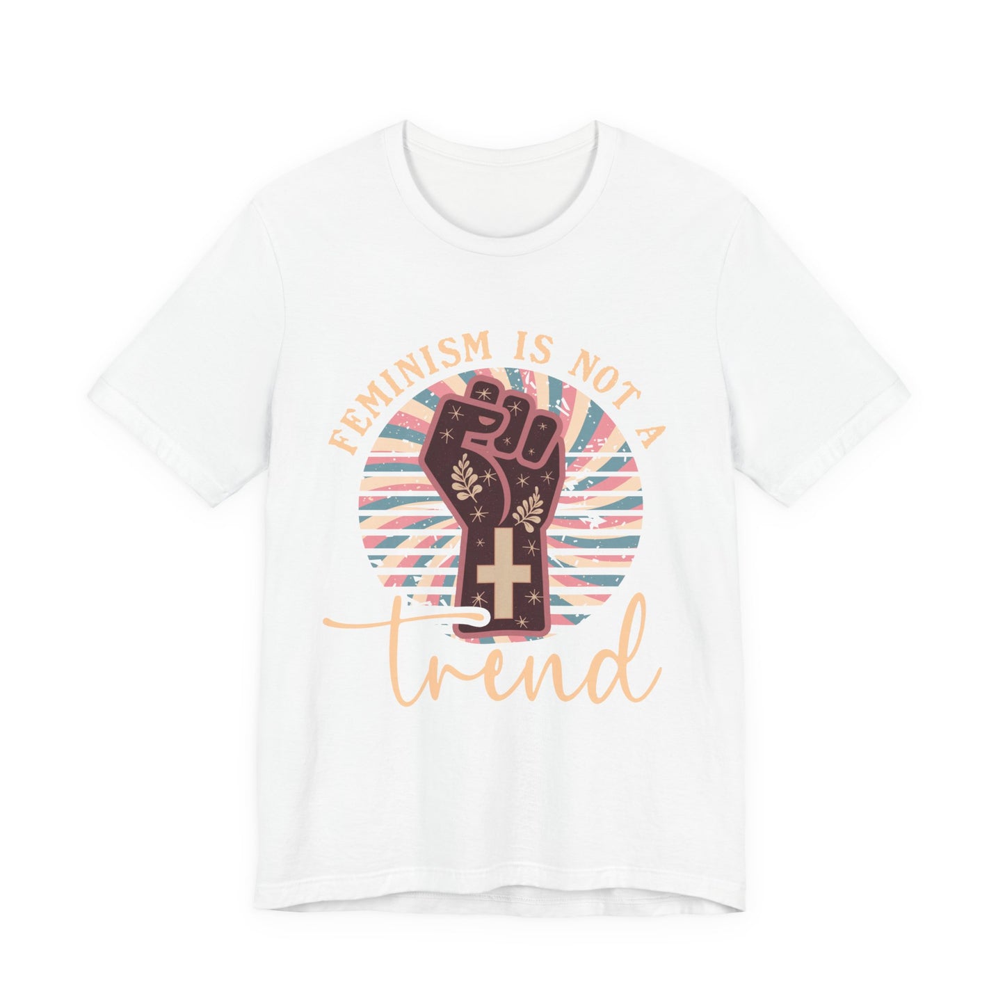 Girls Just Wanna Have Rights - Feminism is Not A Trend T-shirt