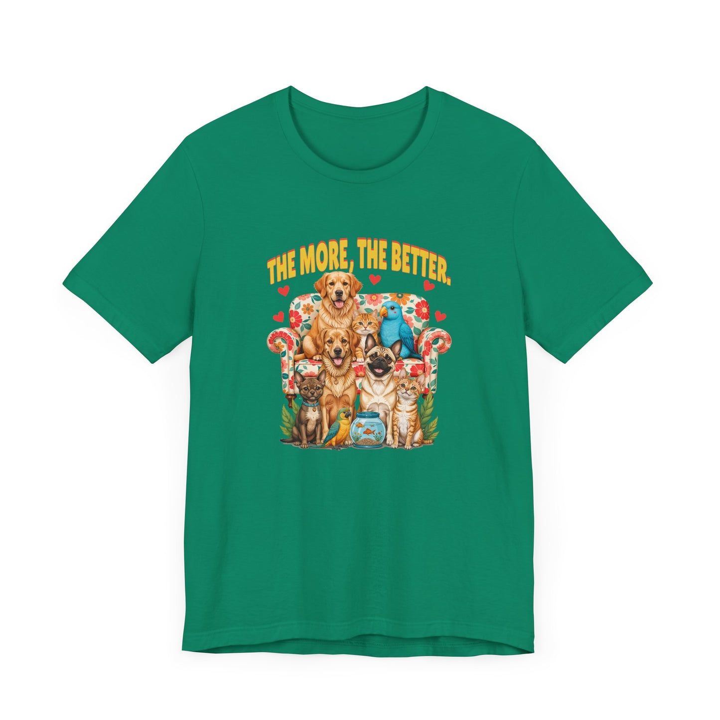 The More Paws The Better Shirt Funny Pet Family Tee for Multi Pet Homes and Animal Lovers Who Think More Fur Equals More Joy