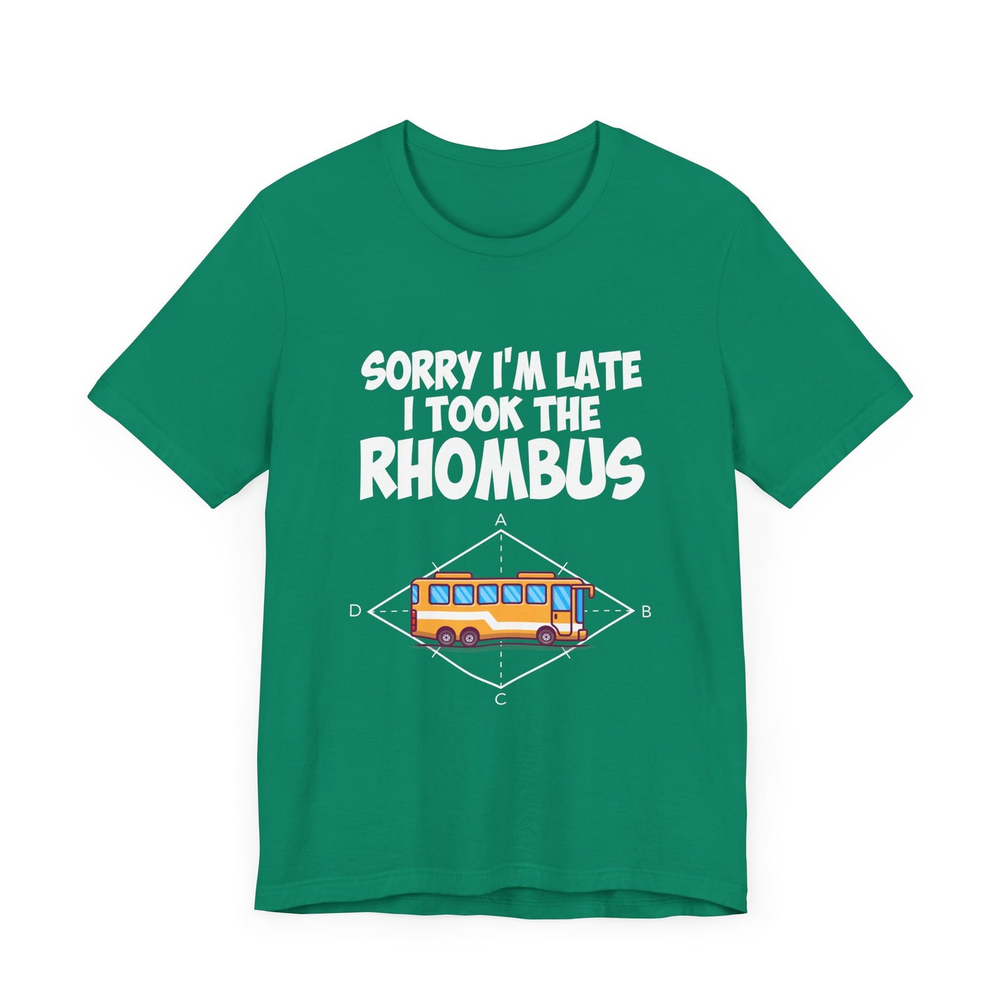Math Joke Shirt – I Took the Rhombus Geometry Bus Graphic