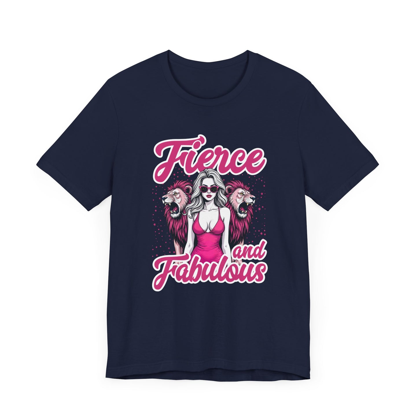 Fierce and Fabulous T-Shirt – Bold Women & Roaring Lions Graphic Tee
