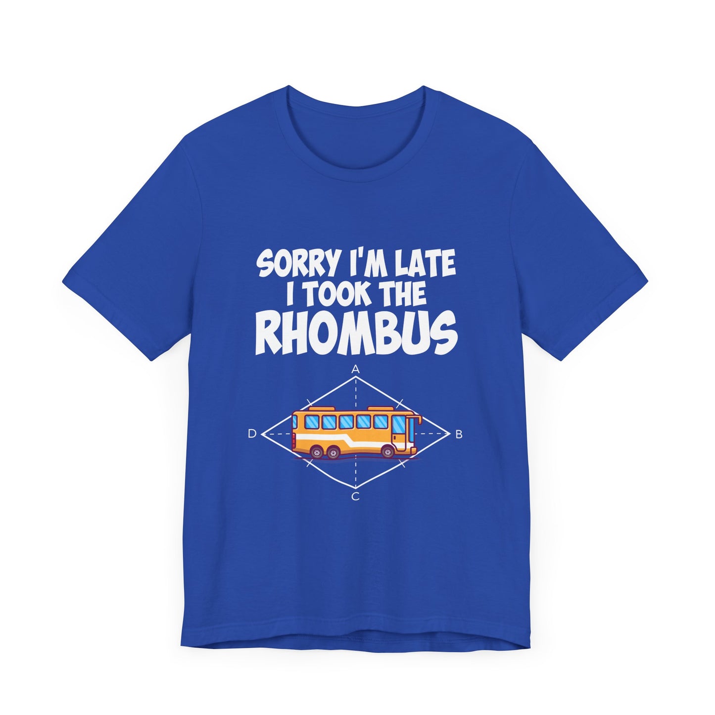 Math Joke Shirt – I Took the Rhombus Geometry Bus Graphic
