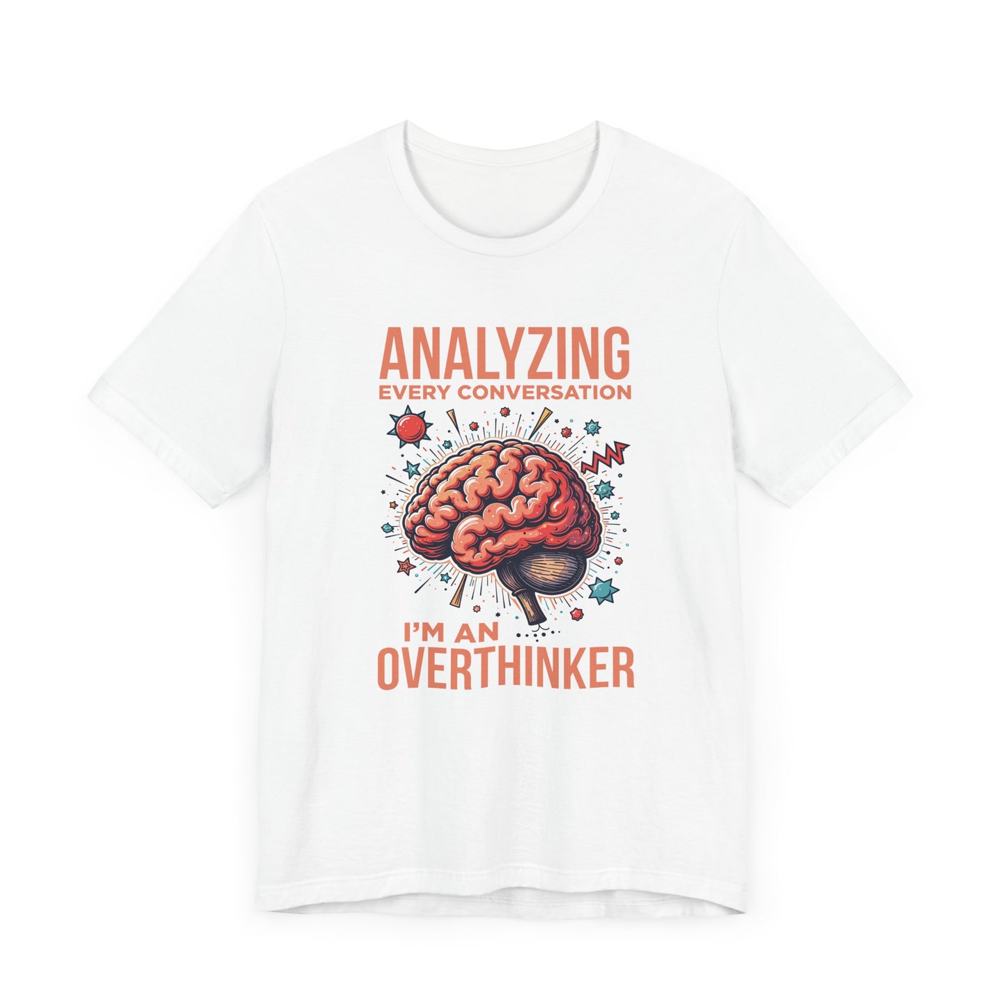 Can’t Talk I’m Busy Overthinking Tee, Mental Spiral Shirt, Anxious Brain Humor Tee, Self Aware Graphic, Relatable Mood Gift