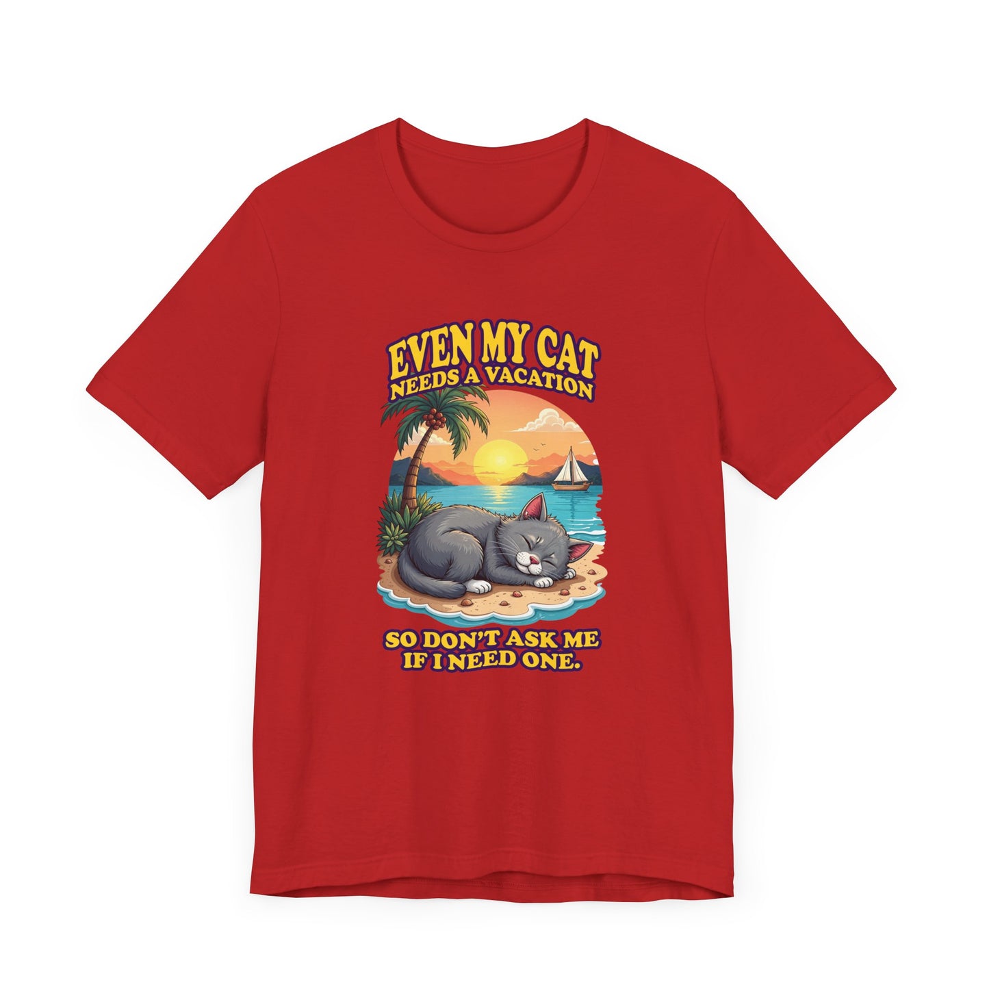 Even My Cat Needs a Vacation T-Shirt – Funny Cat Beach Graphic Tee
