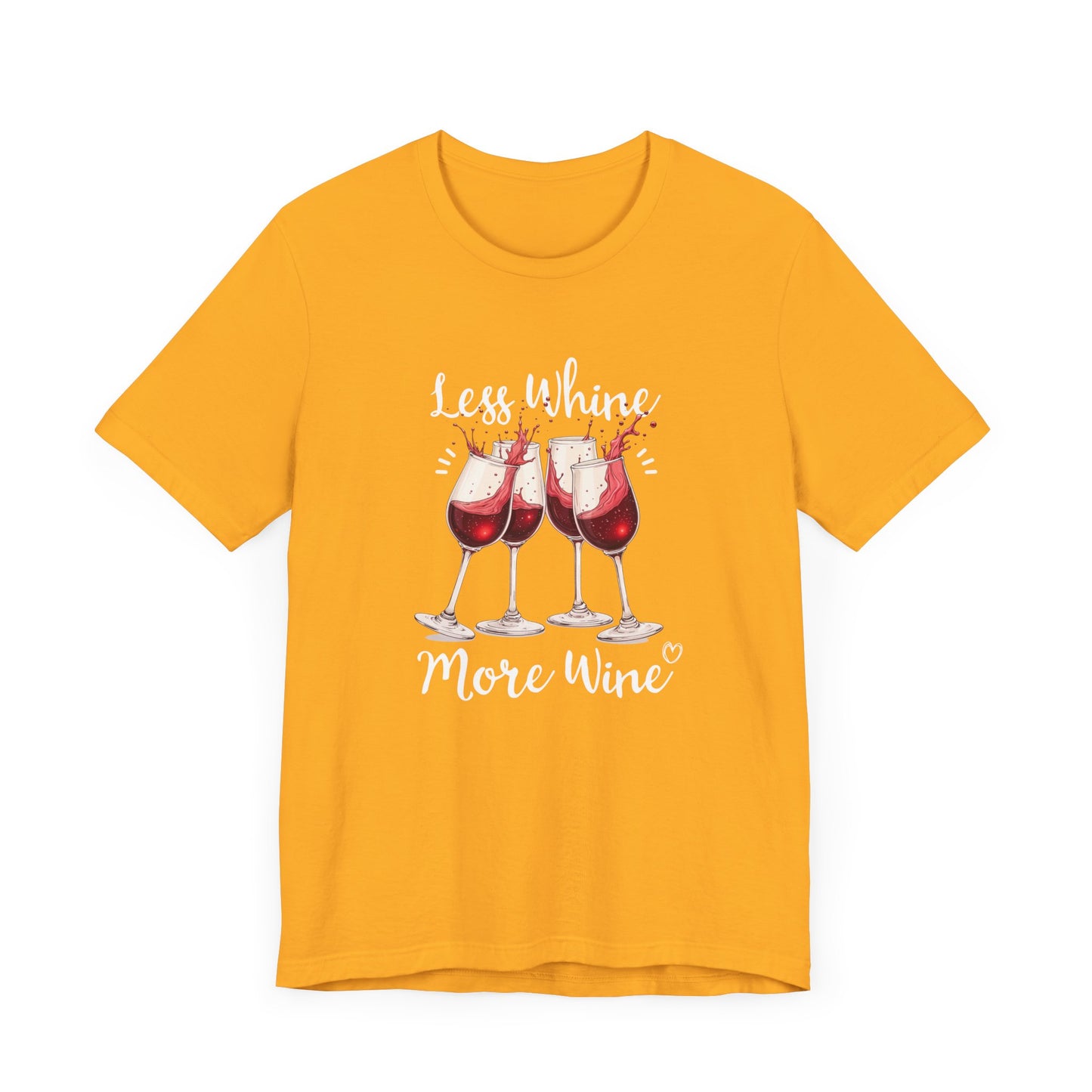 Less Whine More Wine Shirt, Funny Wine Lover Tee, Sarcastic Drinking T Shirt, Girls Night Gift, Witty Relaxation Apparel, Wine Mood Top