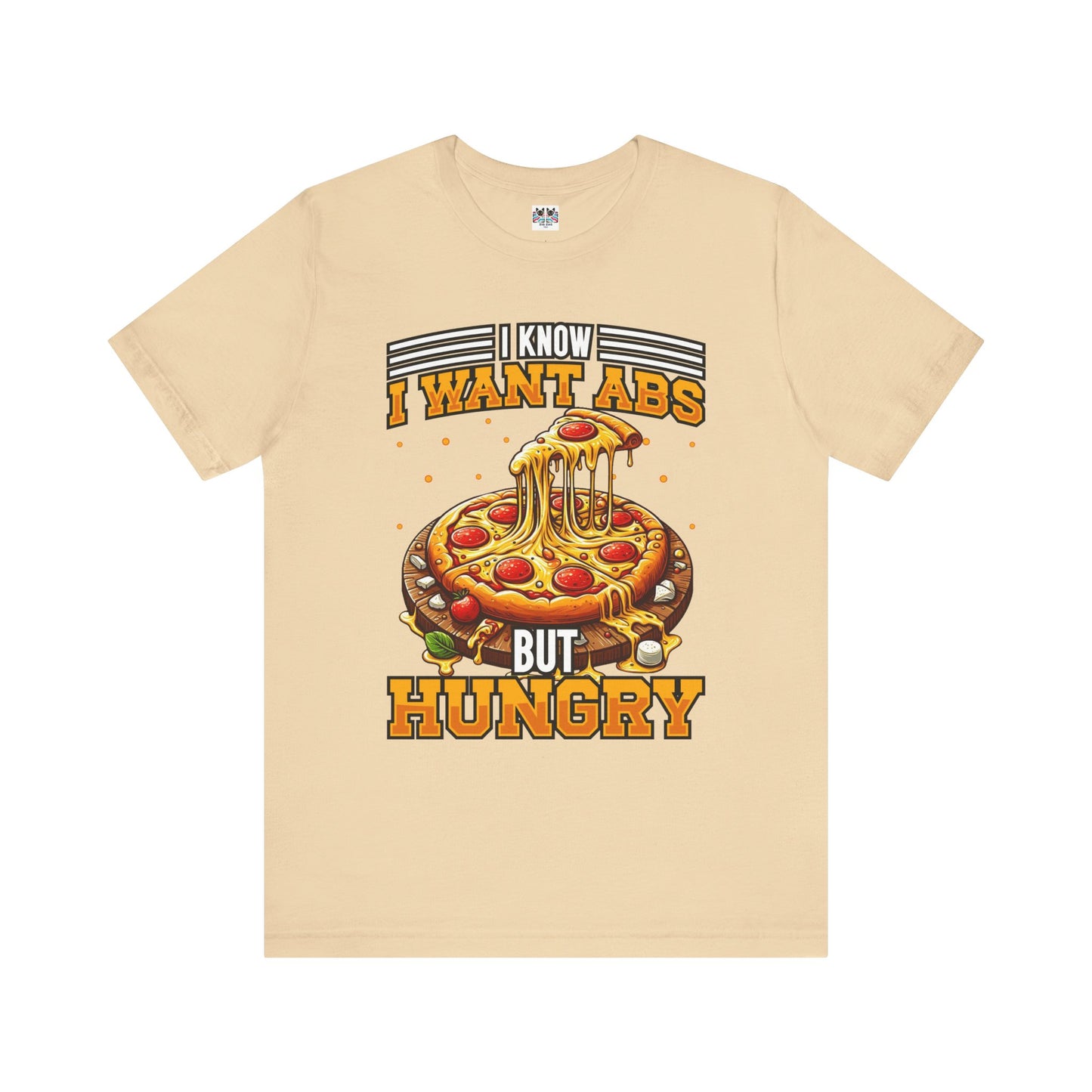 I Know I Want Abs But Hungry Funny Gym Foodie T-Shirt