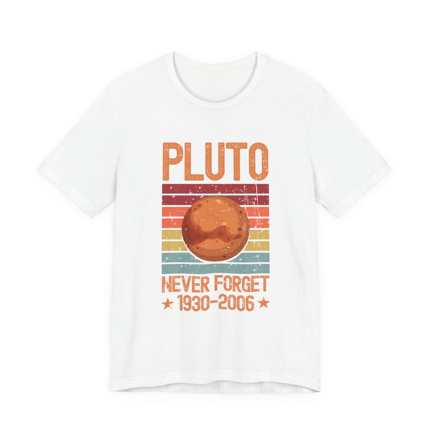 Pluto Never Forget 1930–2006 T-Shirt – Retro Space Science Planet Tee