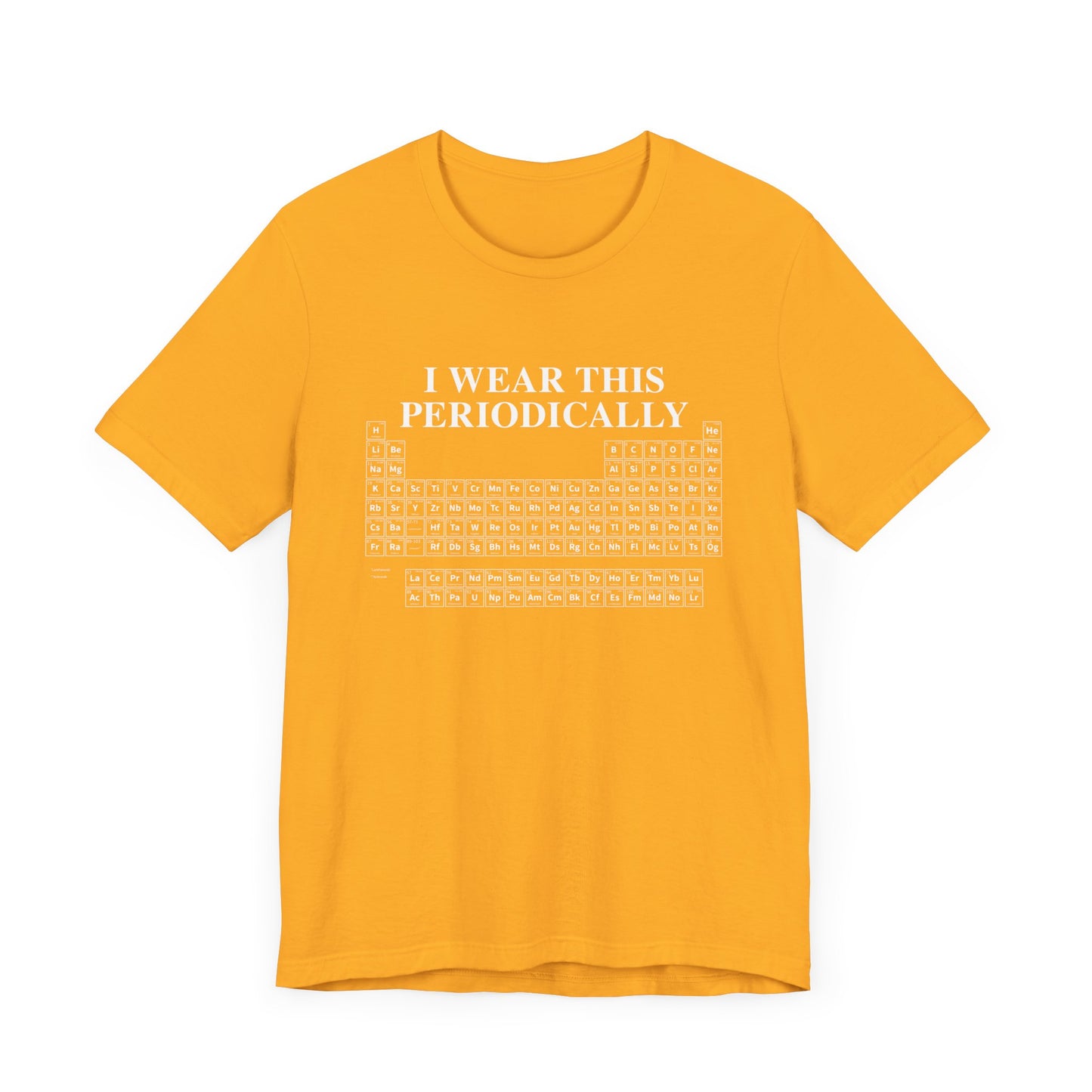 Chemistry Humor T-Shirt – I Wear This Periodically Graphic Tee