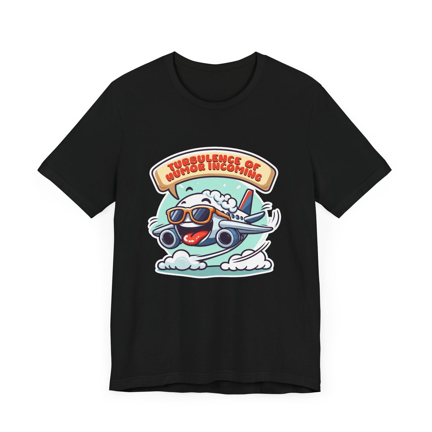 Turbulence of Humor Coming | Flight Landing with Smiling Face & Sunglasses Graphic T-Shirt