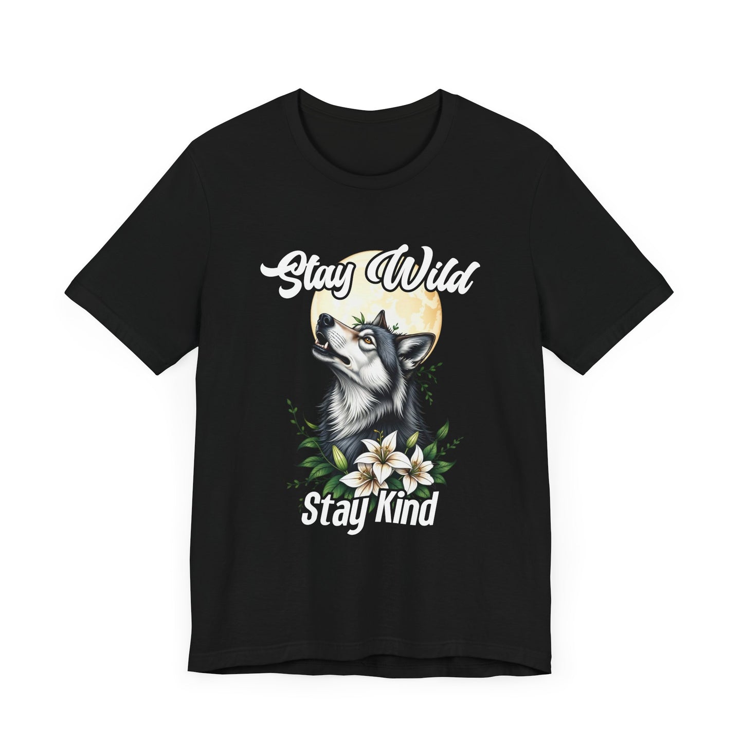 Stay Wild Stay Kind Wolf T-Shirt – Moon and Flower Nature Graphic