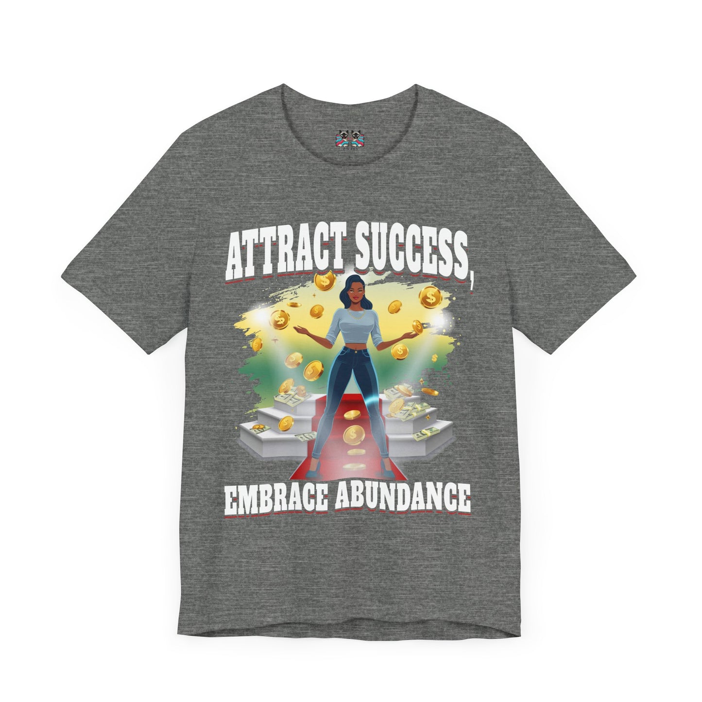 Abundance Mindset - Success T-Shirt