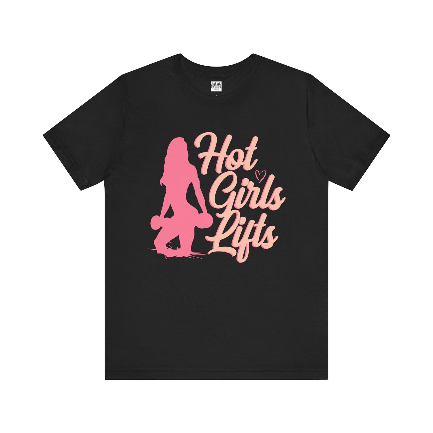 Hot Girl Lifting - Strong Women’s Fitness T-Shirt