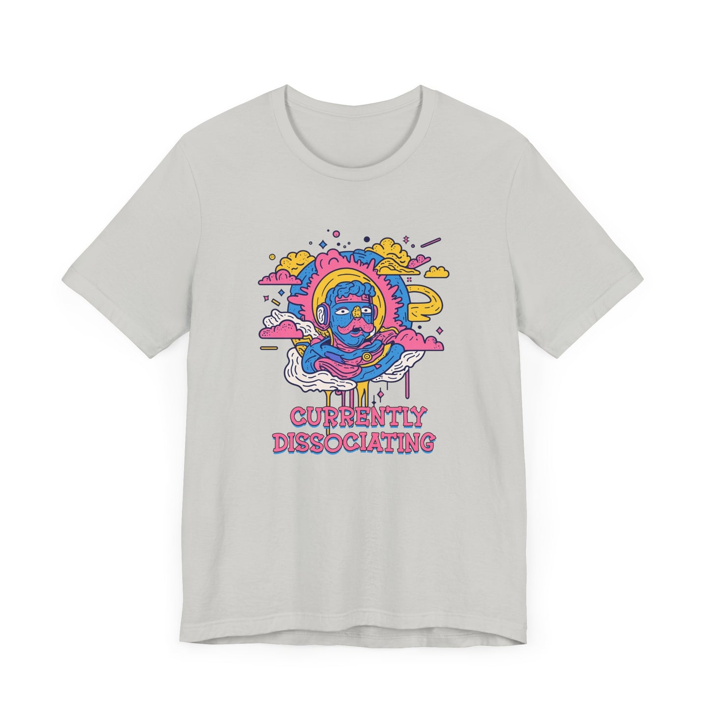 Currently Dissociating – Visually Detached from Reality or Oneself Graphic T-Shirt